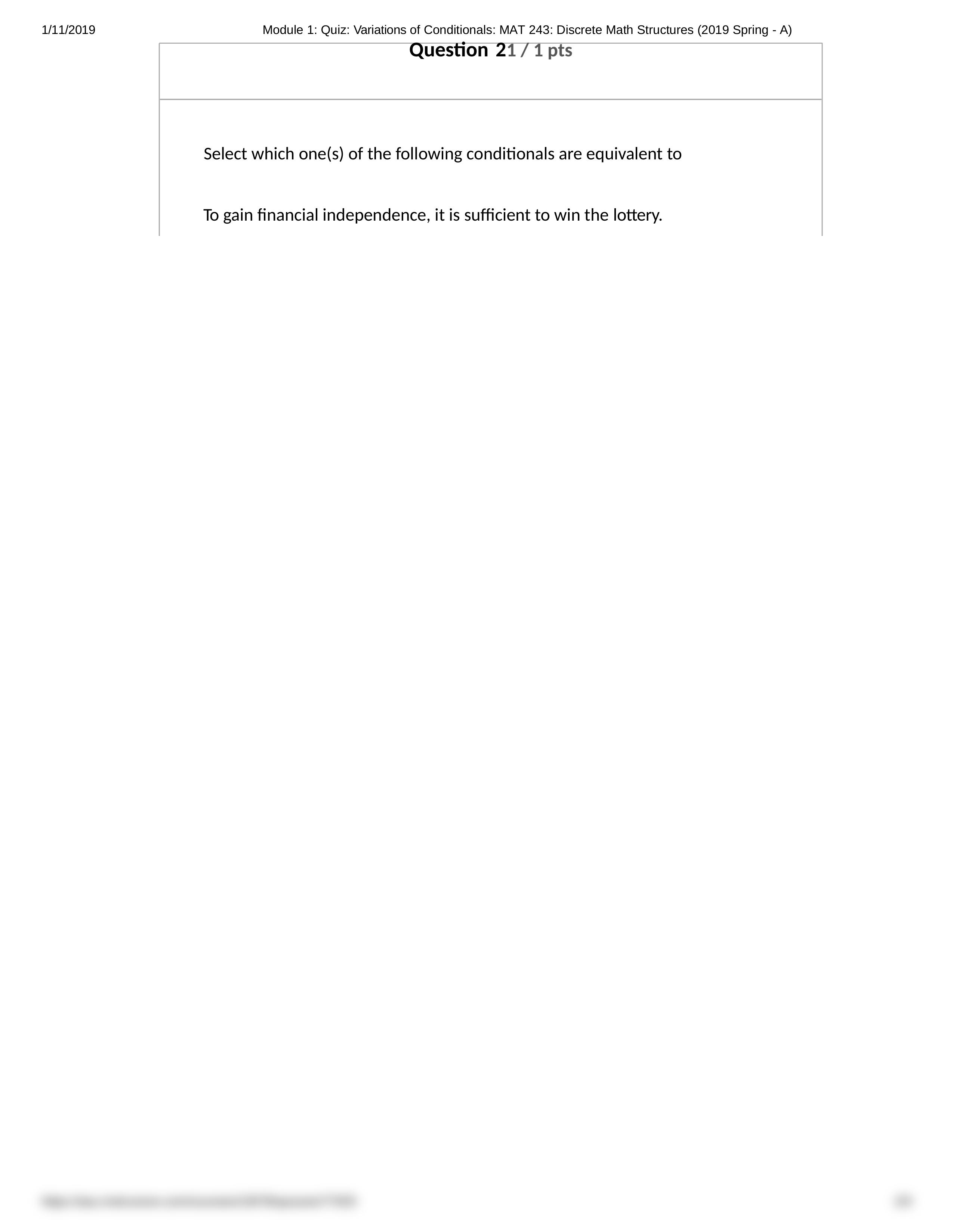 Module 1_ Quiz_ Variations of Conditionals_ MAT 243_ Discrete Math Structures (2019 Spring - A).docx_dl5c6e0pdri_page2