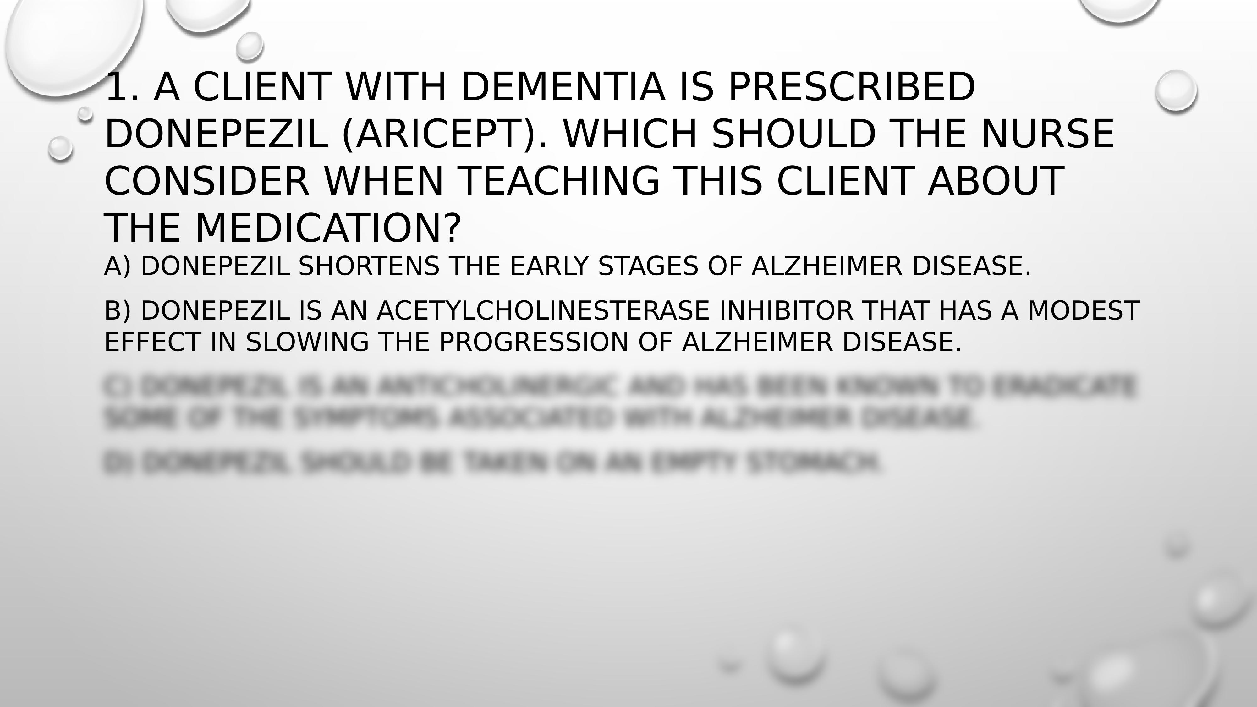 Alzheimers disease NCLEX questions for Practice.pptx_dmy3ycrg3gs_page2