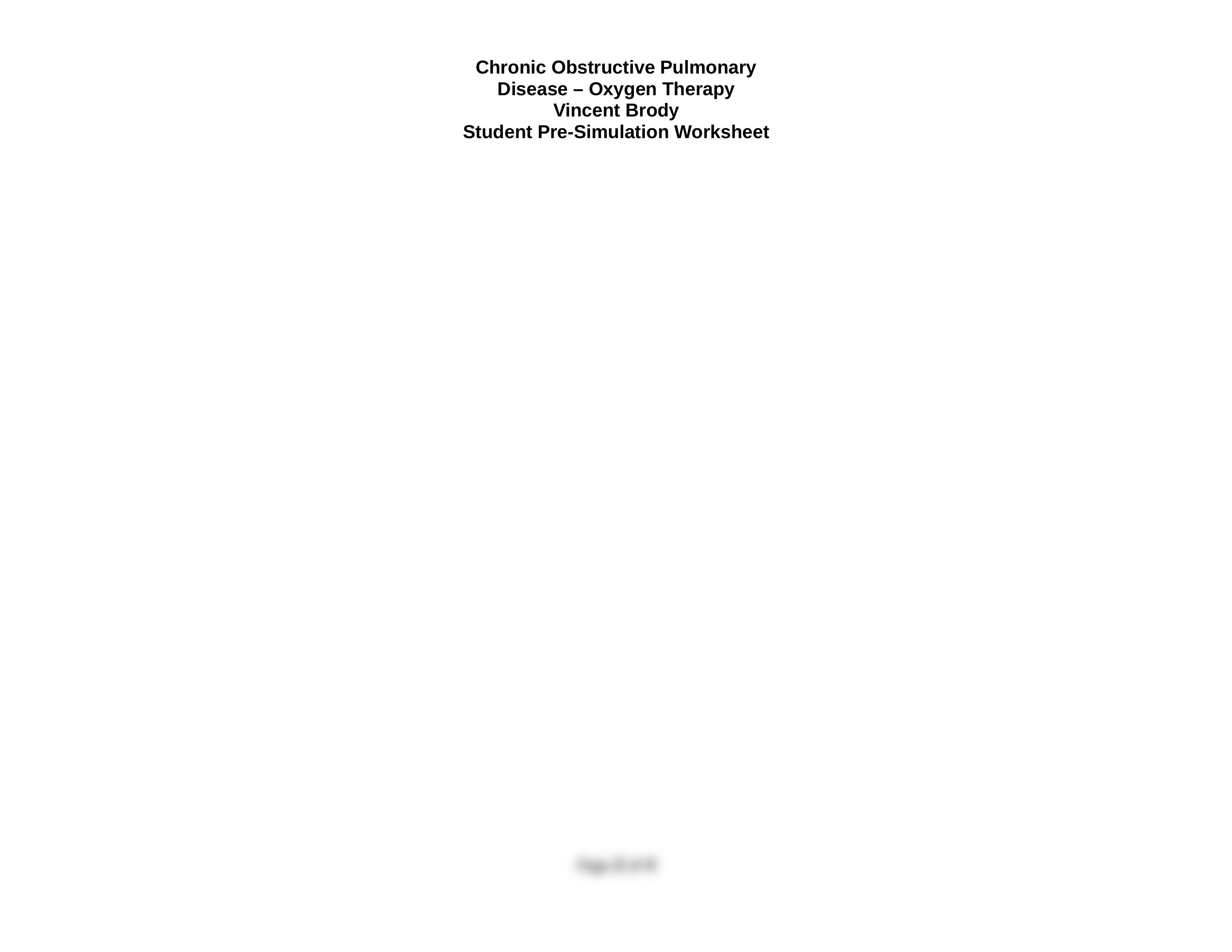 NUR134 COPD Vincent Brody Student Pre-Simulation Worksheet 1 (1).docx_dvvpht2pgn8_page2