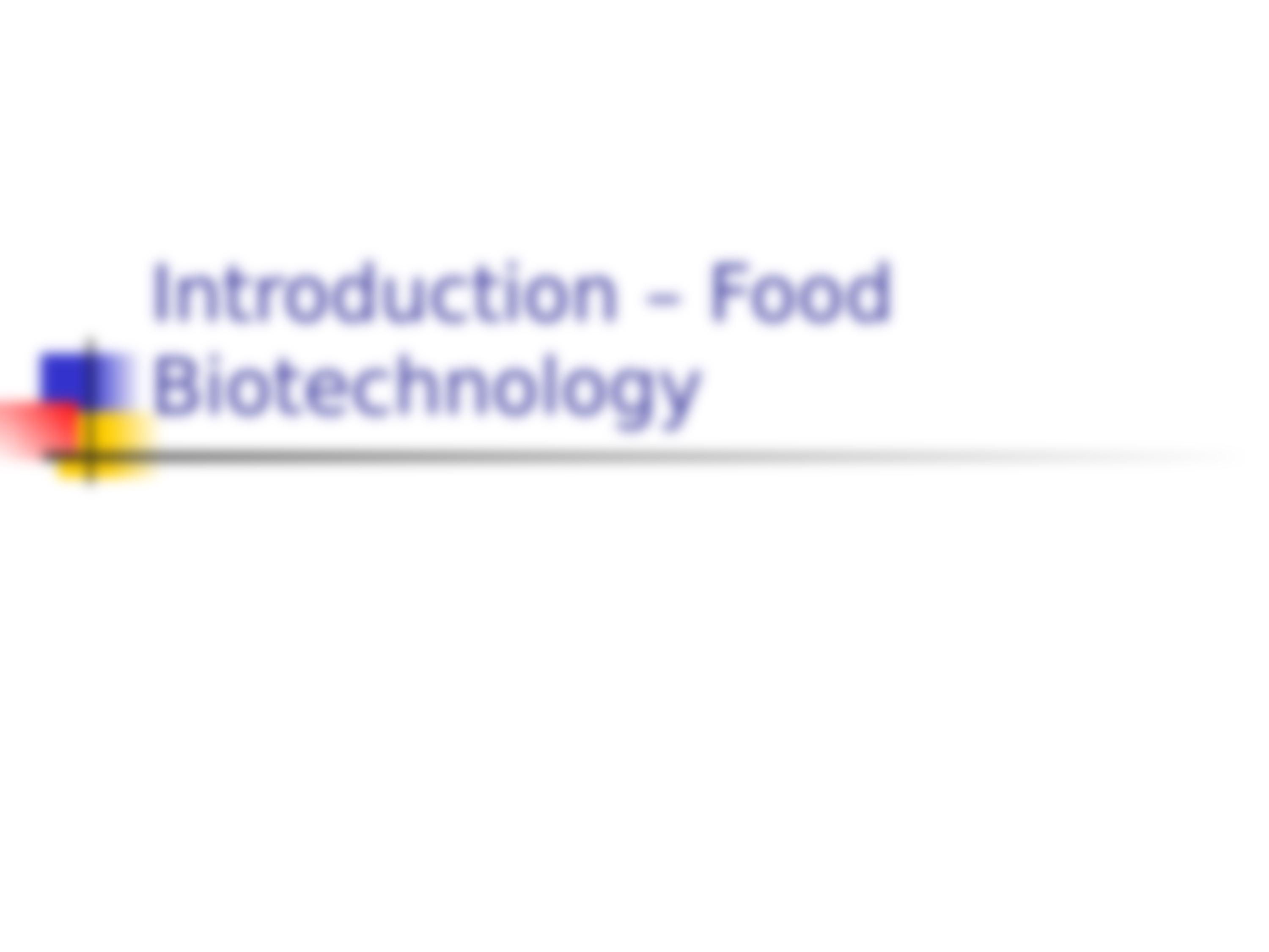 Food Biotech.f11 (2).ppt_dyh585qu2a4_page3