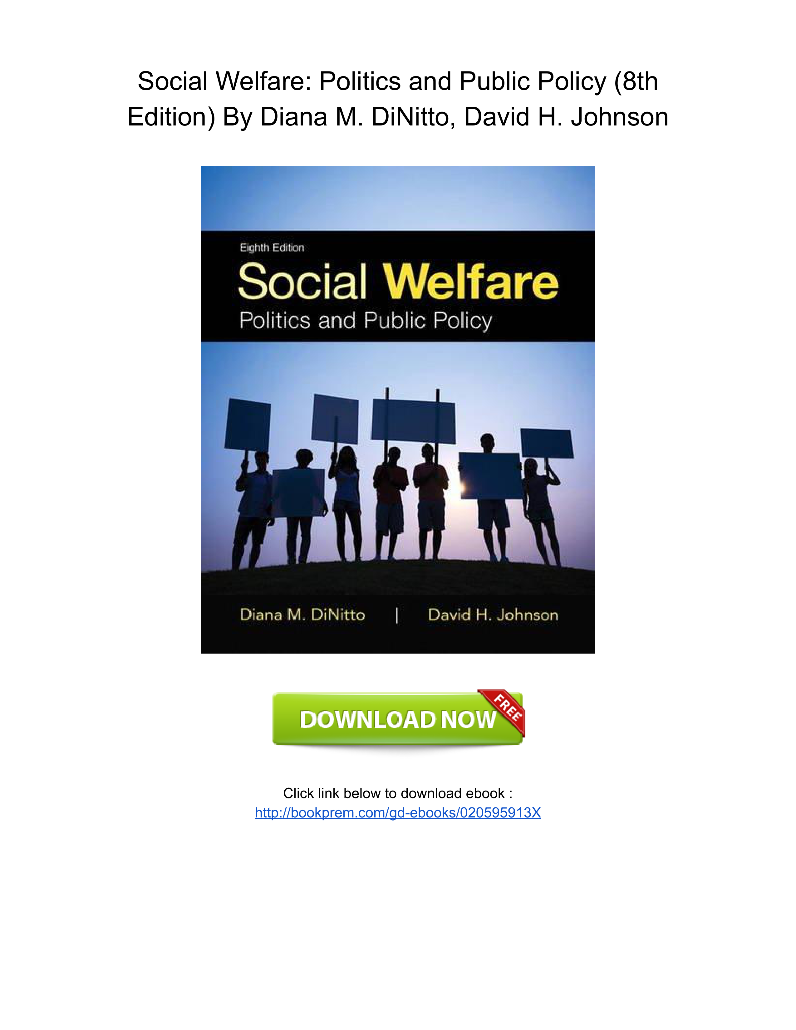 [D208.Book] PDF Ebook Social Welfare_ Politics and Public Policy (8th Edition) By Diana M. DiNitto,_d0eif789h54_page1