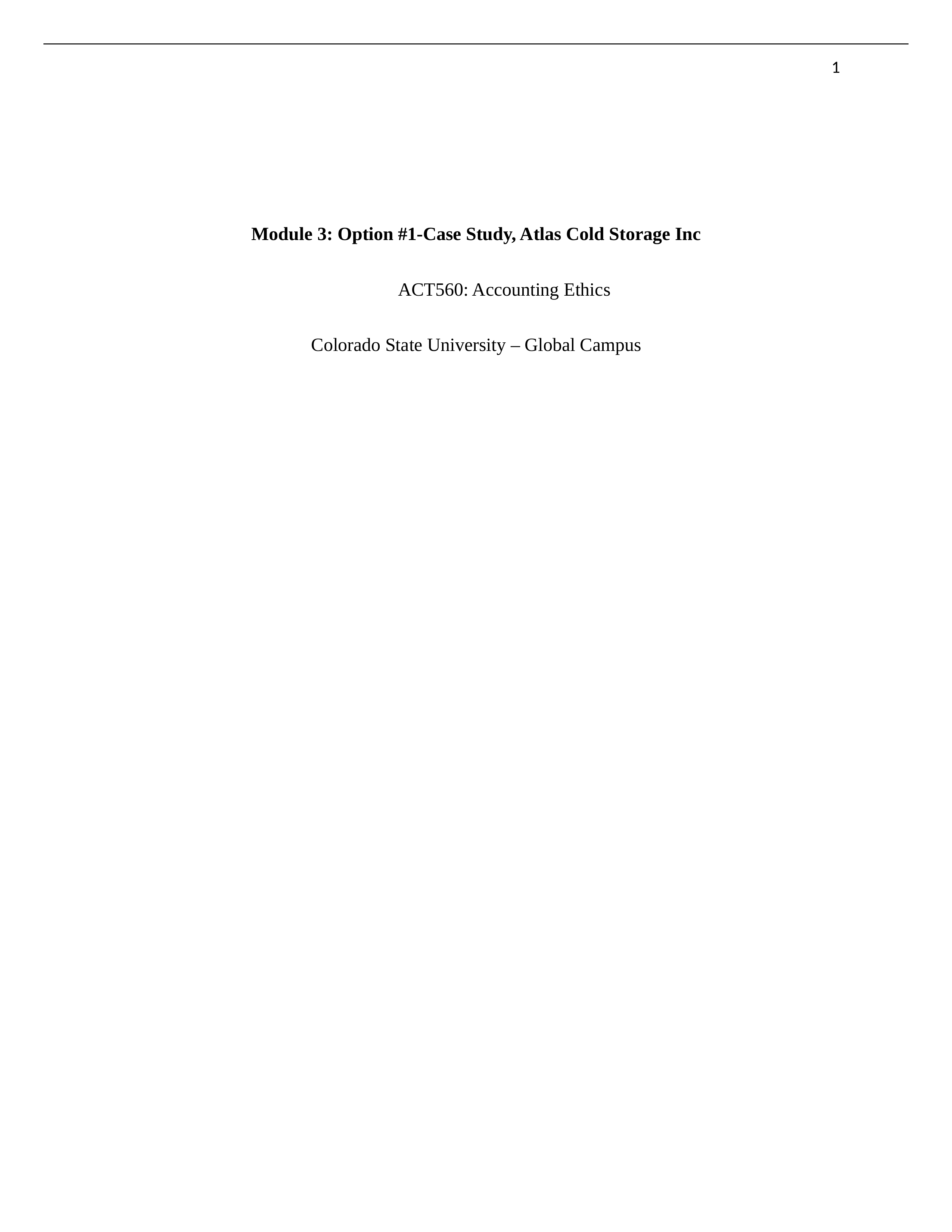 CT 3-Option 1 - Case Study, Atlas Cold Storage Inc.docx_d0h5347l46t_page1