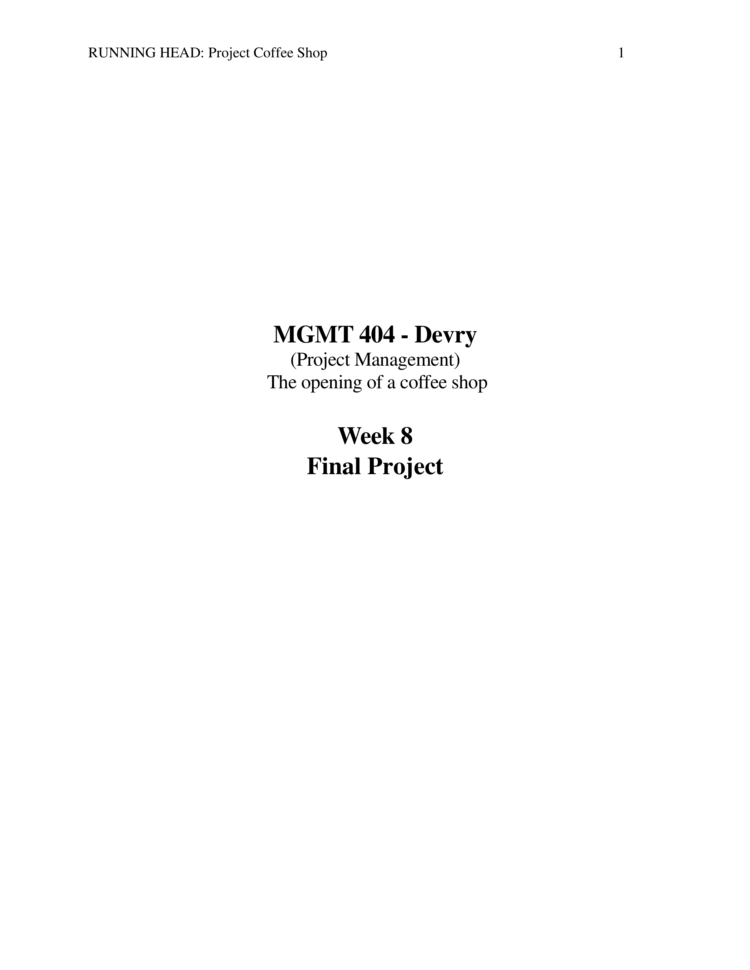 MGMT-404-Week-8-Final-Project-Project-Management-Devry_d0uzz74ujyp_page1