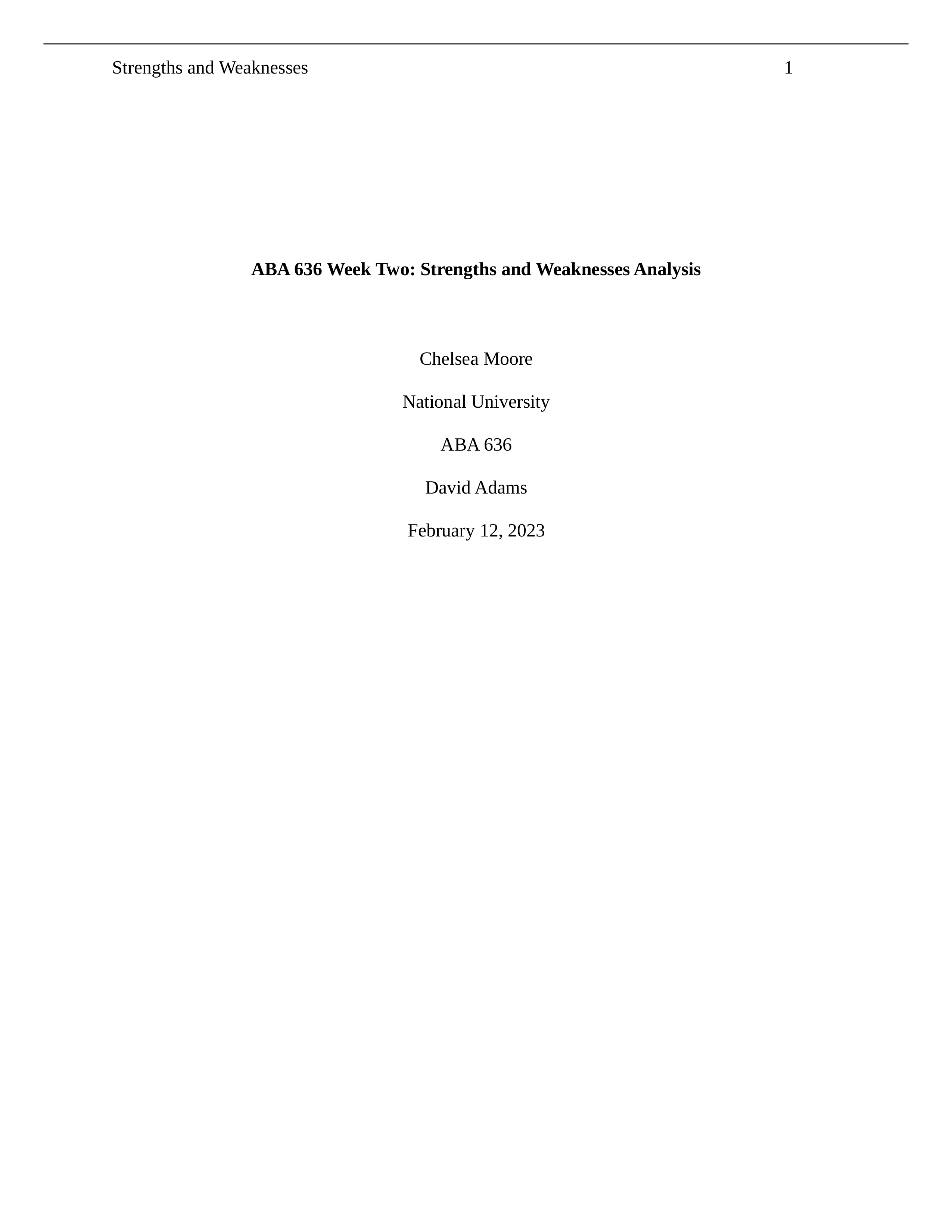 ABA 636 Week Two_ Strengths and Weaknesses Analysis.docx_d0wykw39bp2_page1