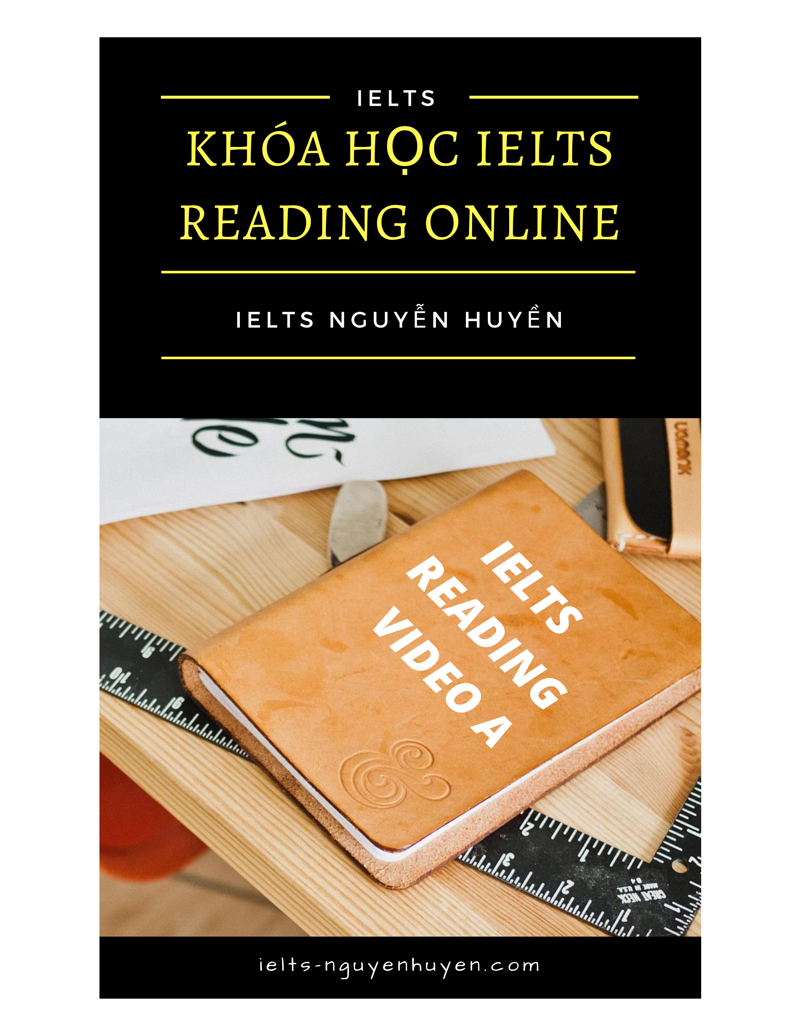 IELTS ONLINE READING - VIDEO A  Nguyễn Huyền.pdf_d1kklsdipkt_page1