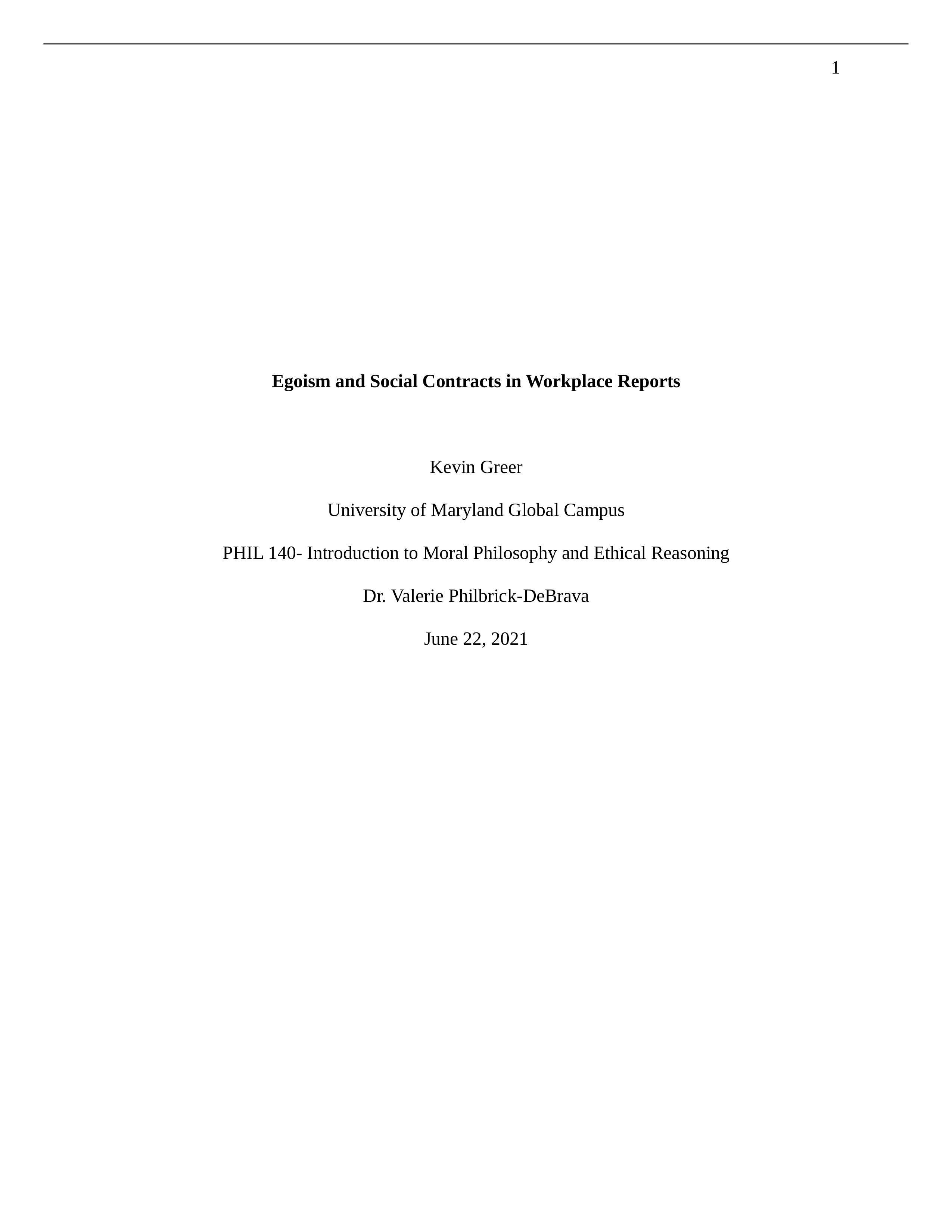 Greer, Kevin-Egoism and Social Contracts in Workplace Reports.docx_d28fd6ou2e8_page1