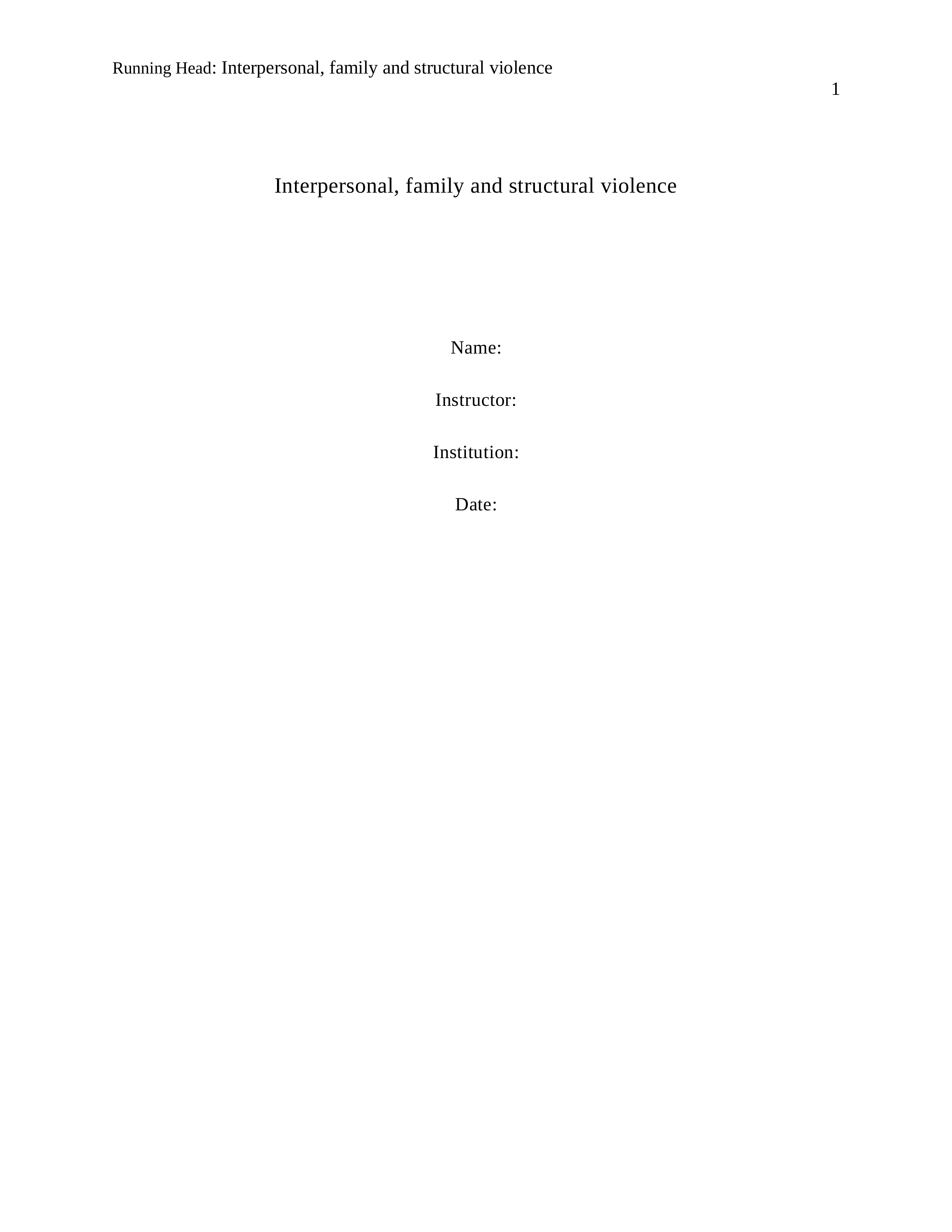 Interpersonal__family_and_structural_violence_docx_82114274_82114274.docx revsin.docx_d2vm699nm6x_page1