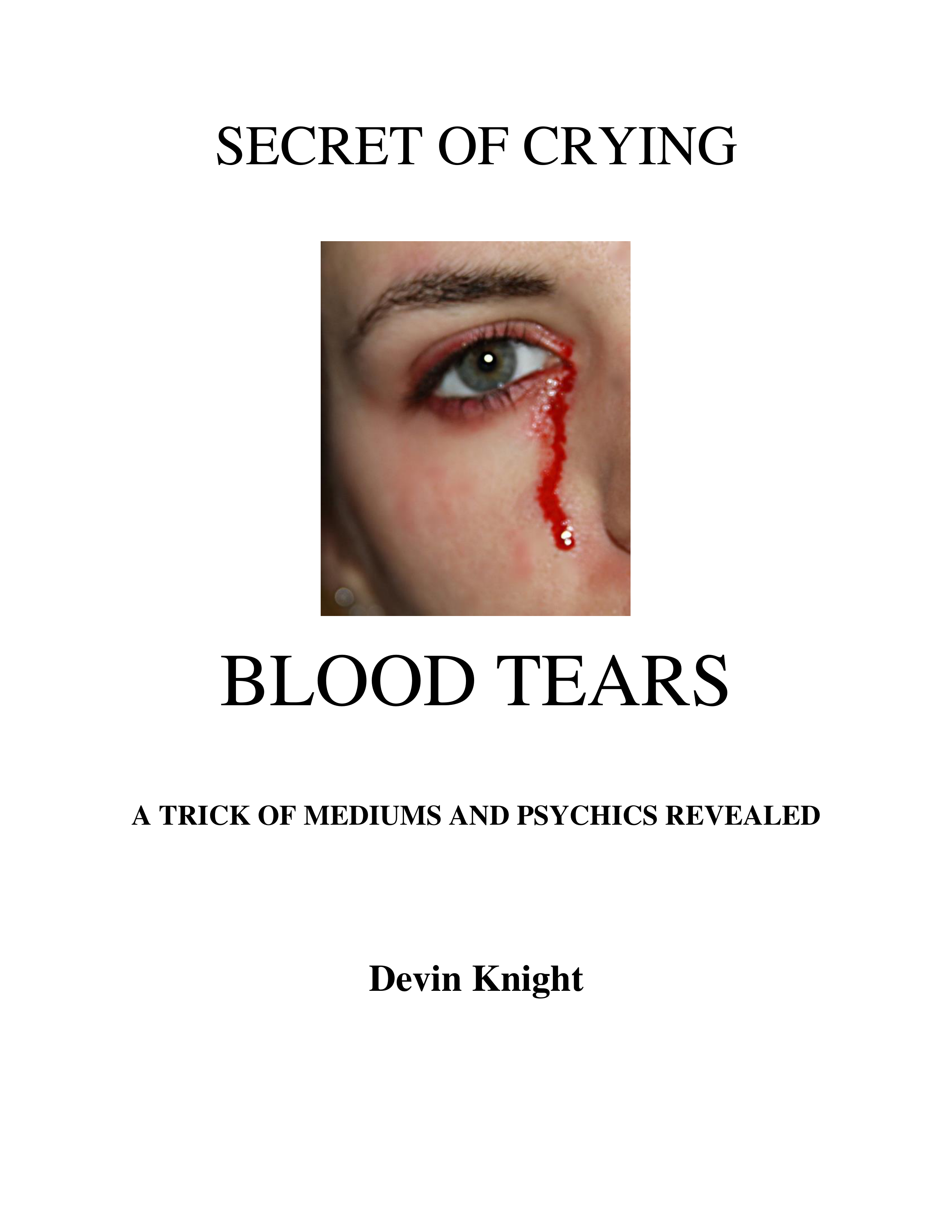 Devin Knight - Secret of Crying Blood Tears.pdf_d4j25deq1ev_page1