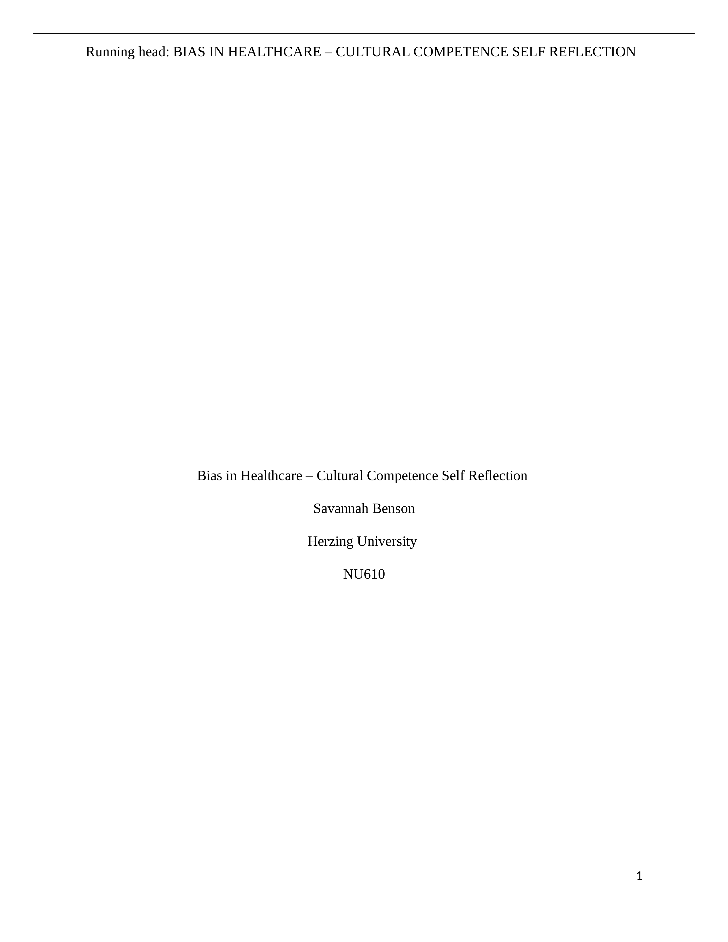 Week One Clinical Assignment Bias in Healthcare Self Reflection .docx_d4z53jrewty_page1