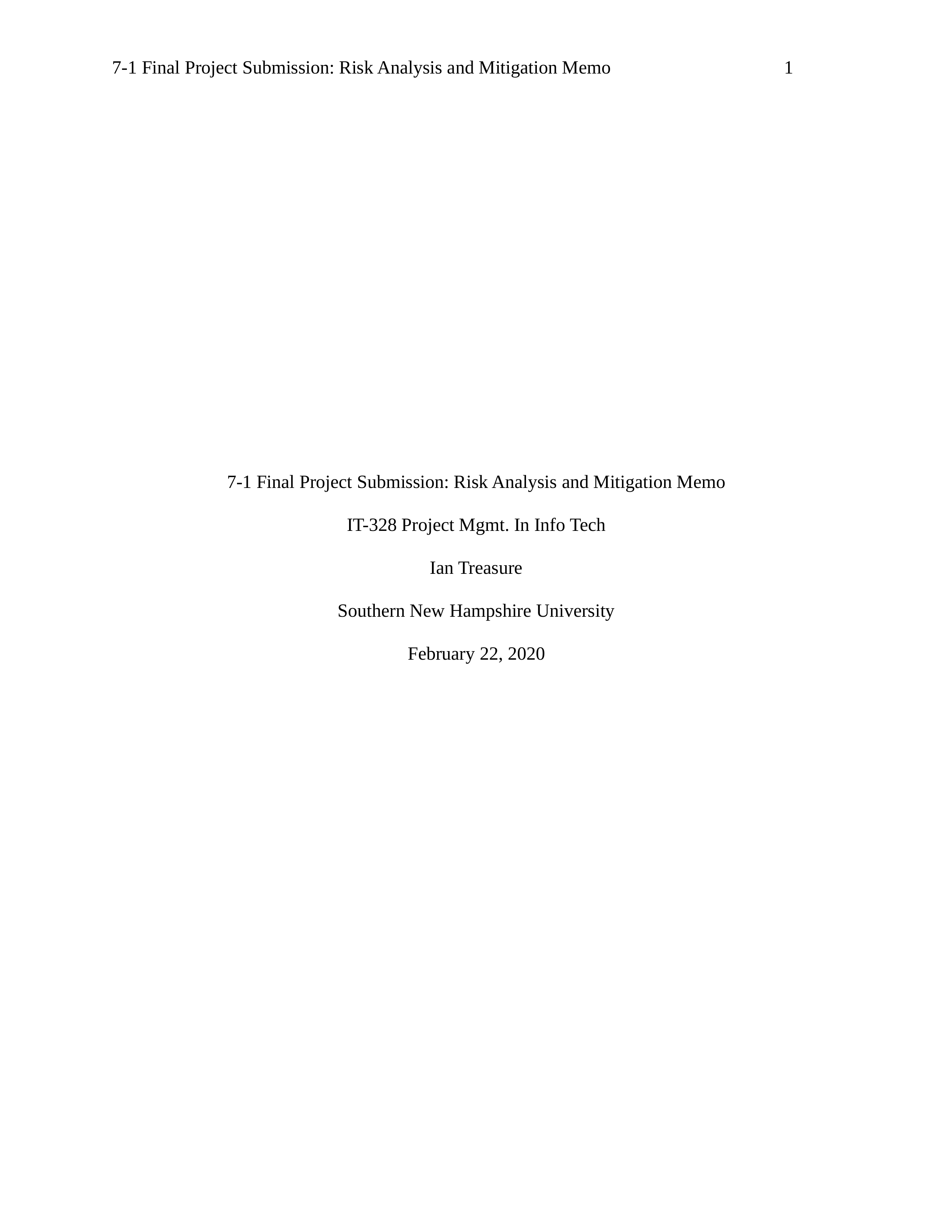 IT-328 7-1 Final Project Submision Risk Analysis and Mitigation Memo.docx_d5ekn0g0hir_page1