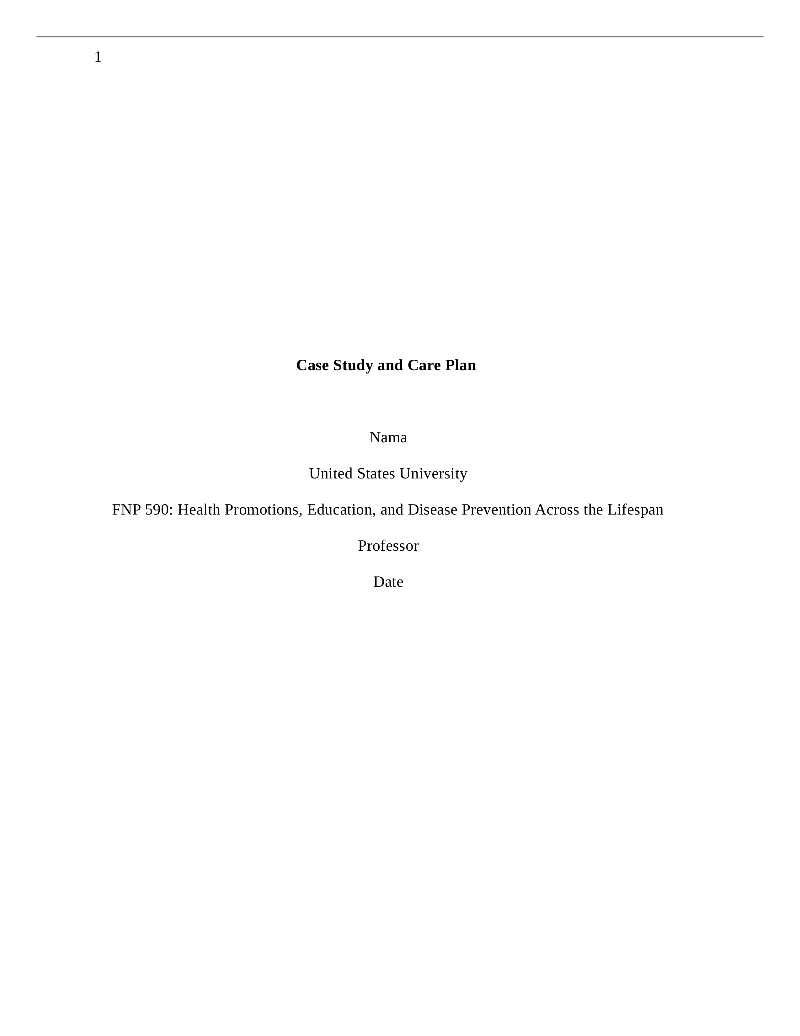 FNP 590 Case Study and Care Plan .docx_d5o6k5hesqp_page1