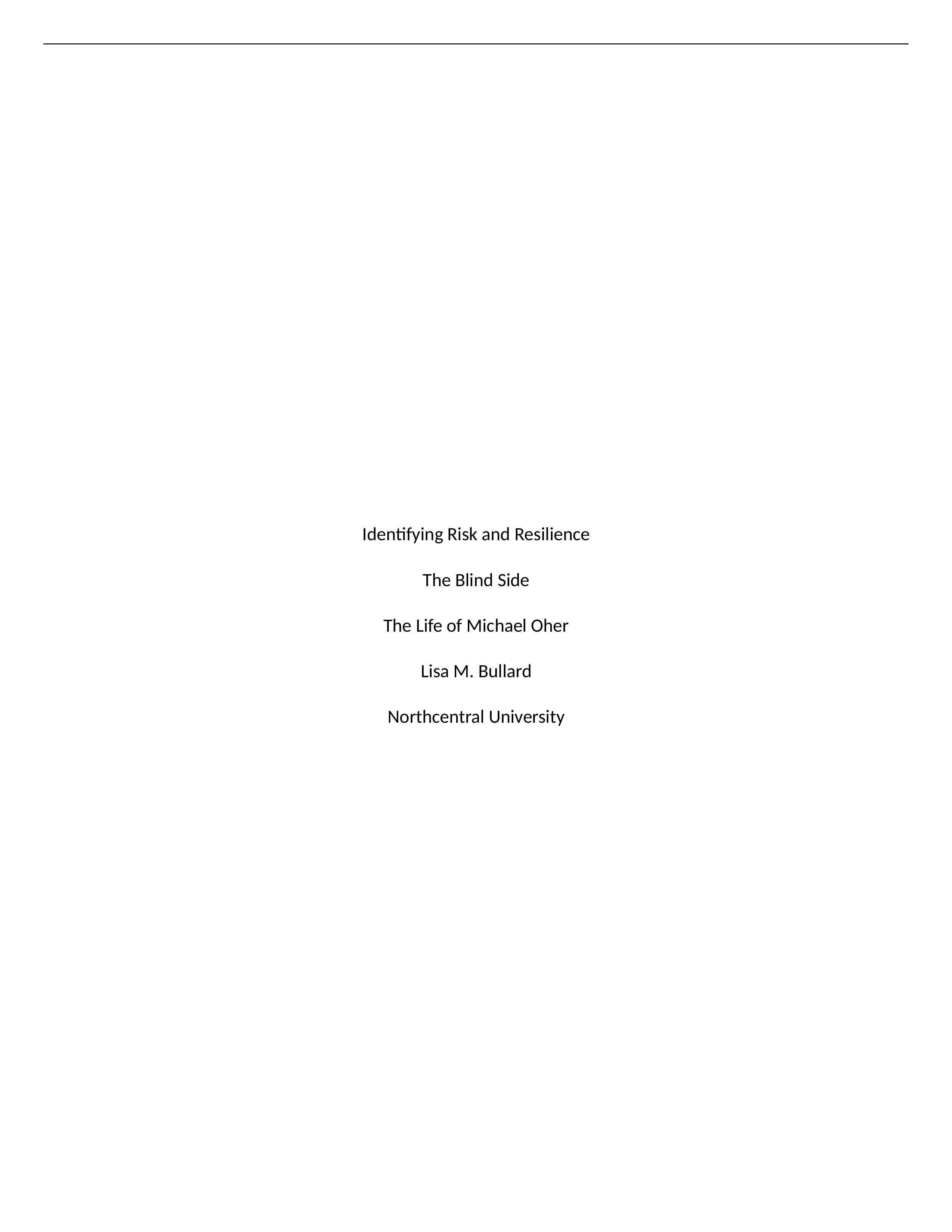 BullardL-MFT-6550 Wk 4 Risk and Resilience.docx_d699wjjyl5f_page1