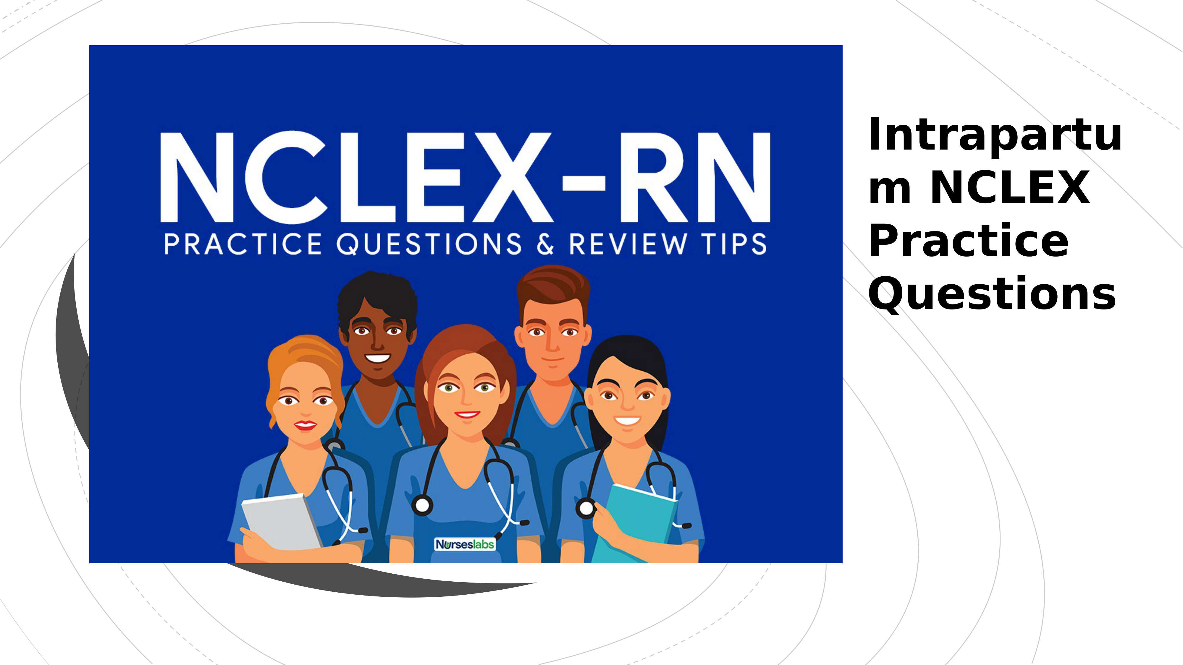 Intrapartum NCLEX Practice Questions (1).pptx_d6nf162uy1a_page1