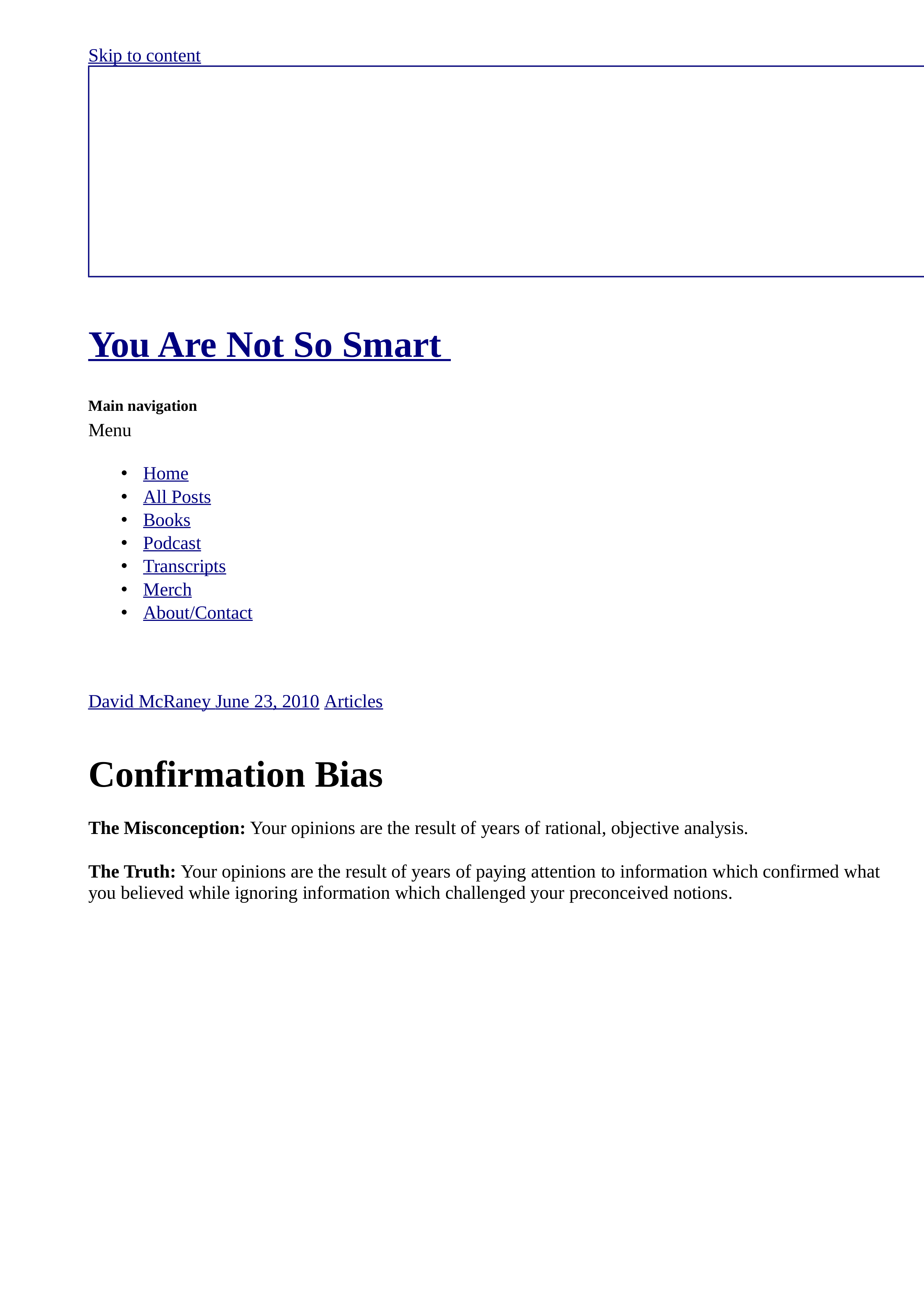 Confirmation Bias - You Are Not So Smart.html_d7cmbl7a35i_page1