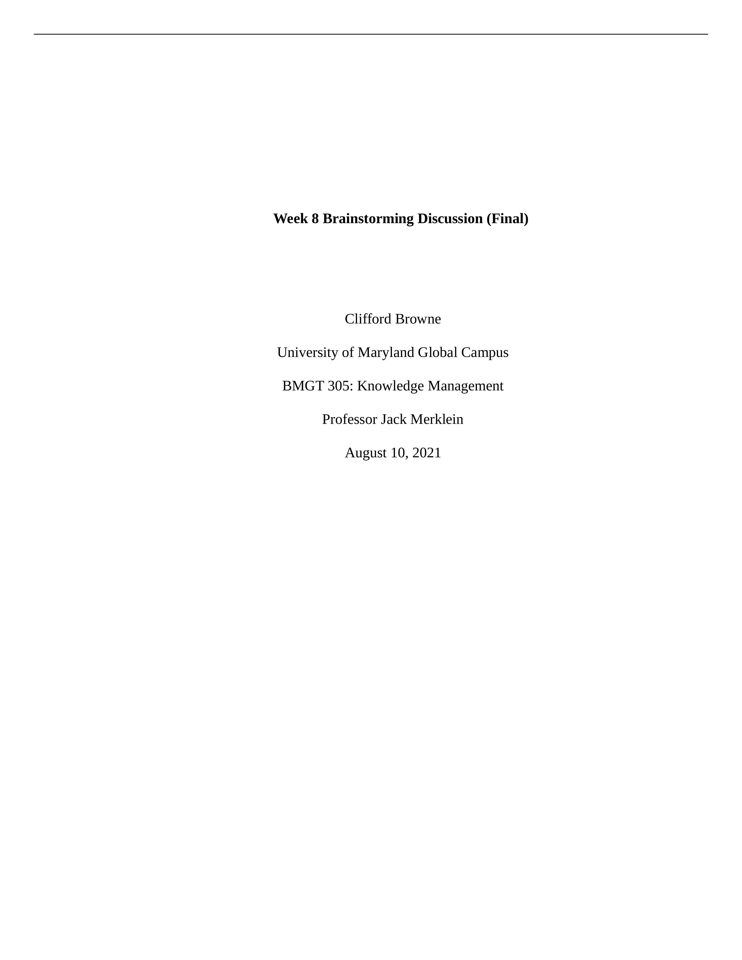 Week 8 Brainstorming Discussion - Cliff (Final).docx_d7iv6899m40_page1