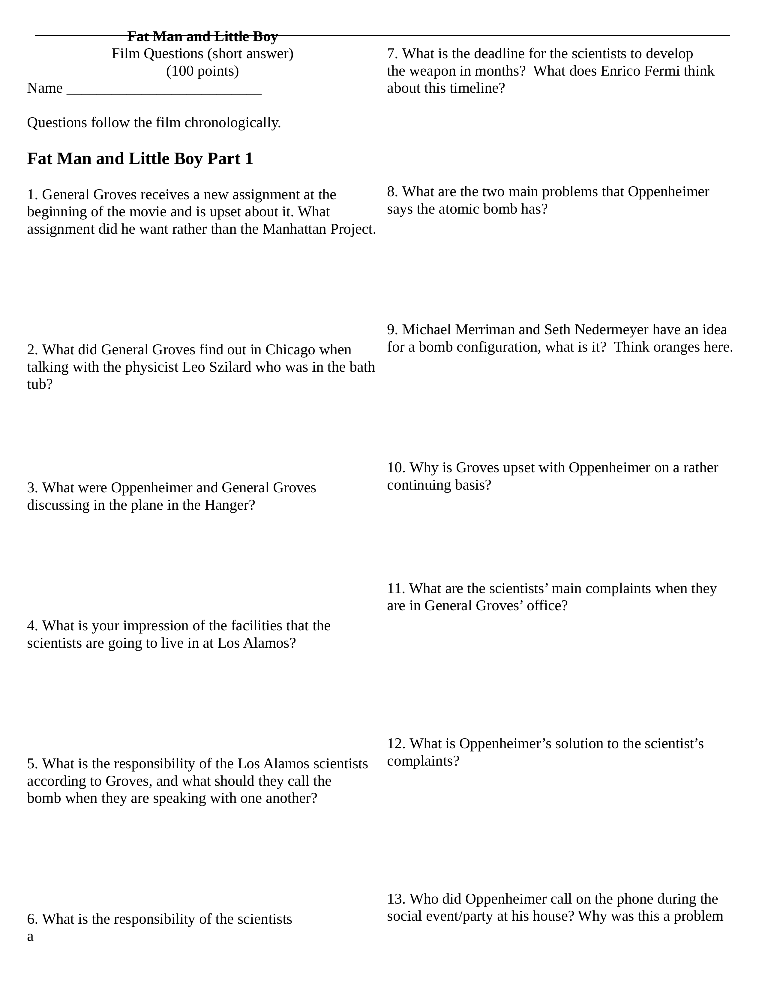 Assignment 19 Fat Man Little Boy #Short version Viewing Questions.docx_d7v0fop47qo_page1