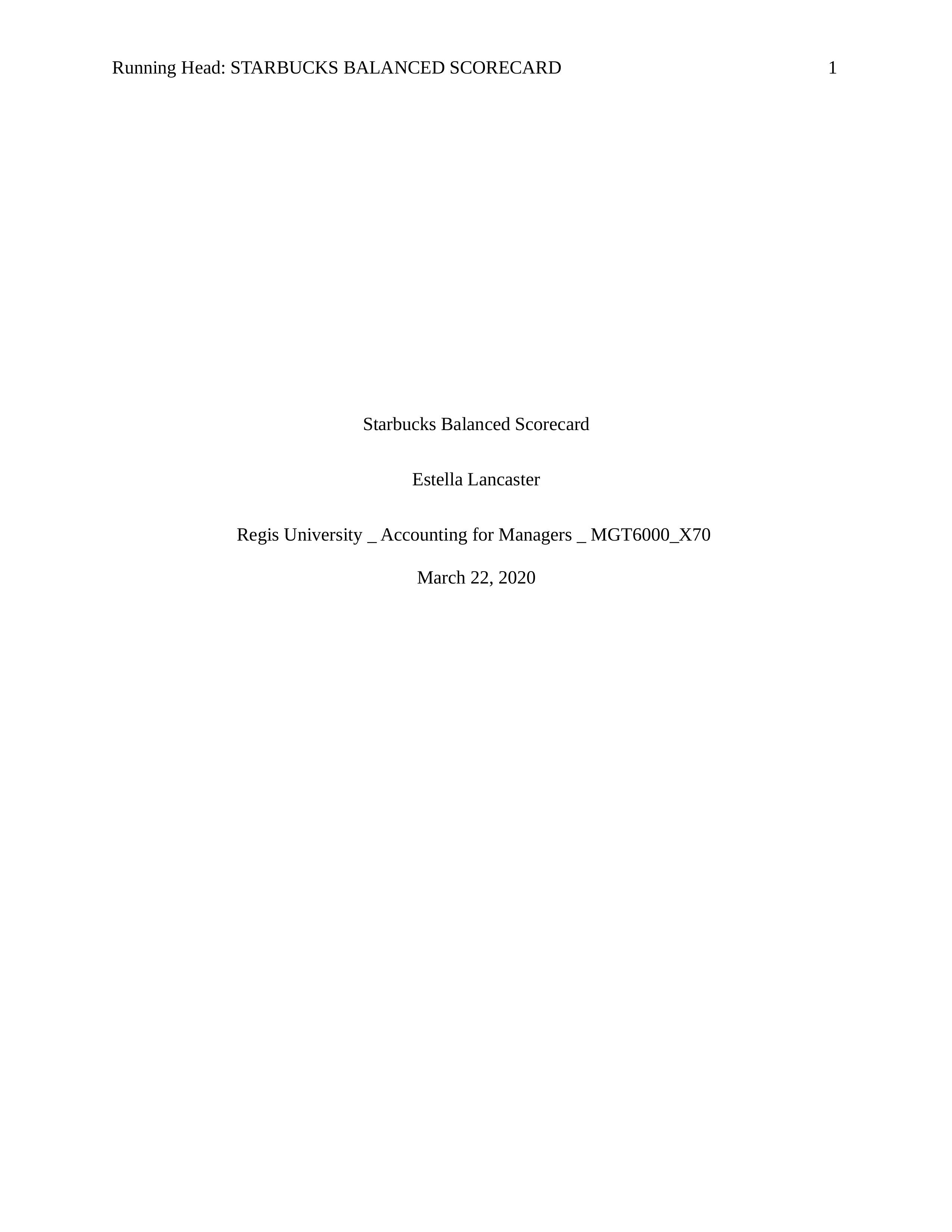 Accounting for Managers_MGT6000_X70__ELancaster_ Starbucks Balanced Scorecard.docx_d8fd7p7gv0r_page1