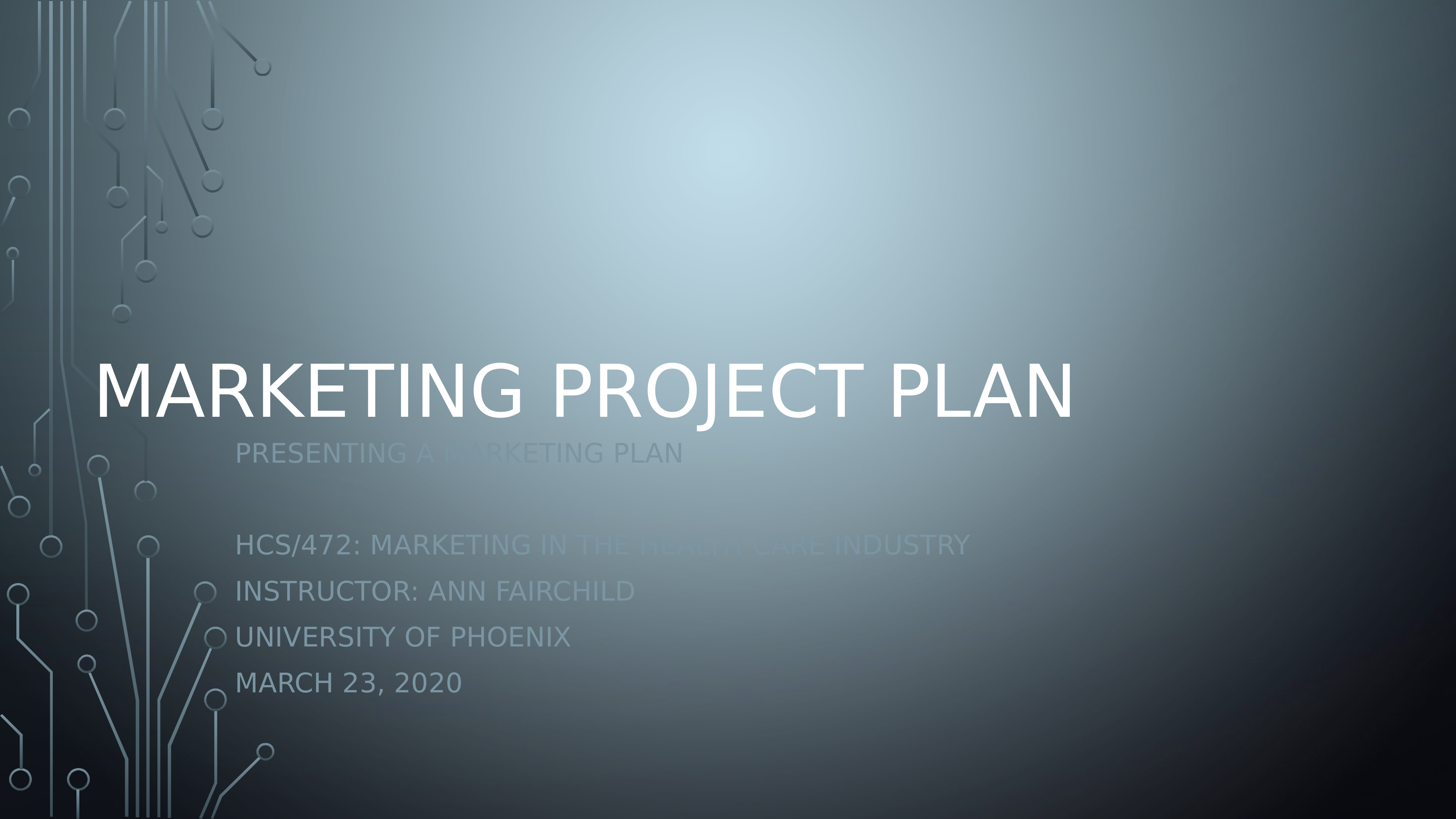 HCS472_wk5_Marketing_Project_Plan.pptx_d8tc95x7n4q_page1