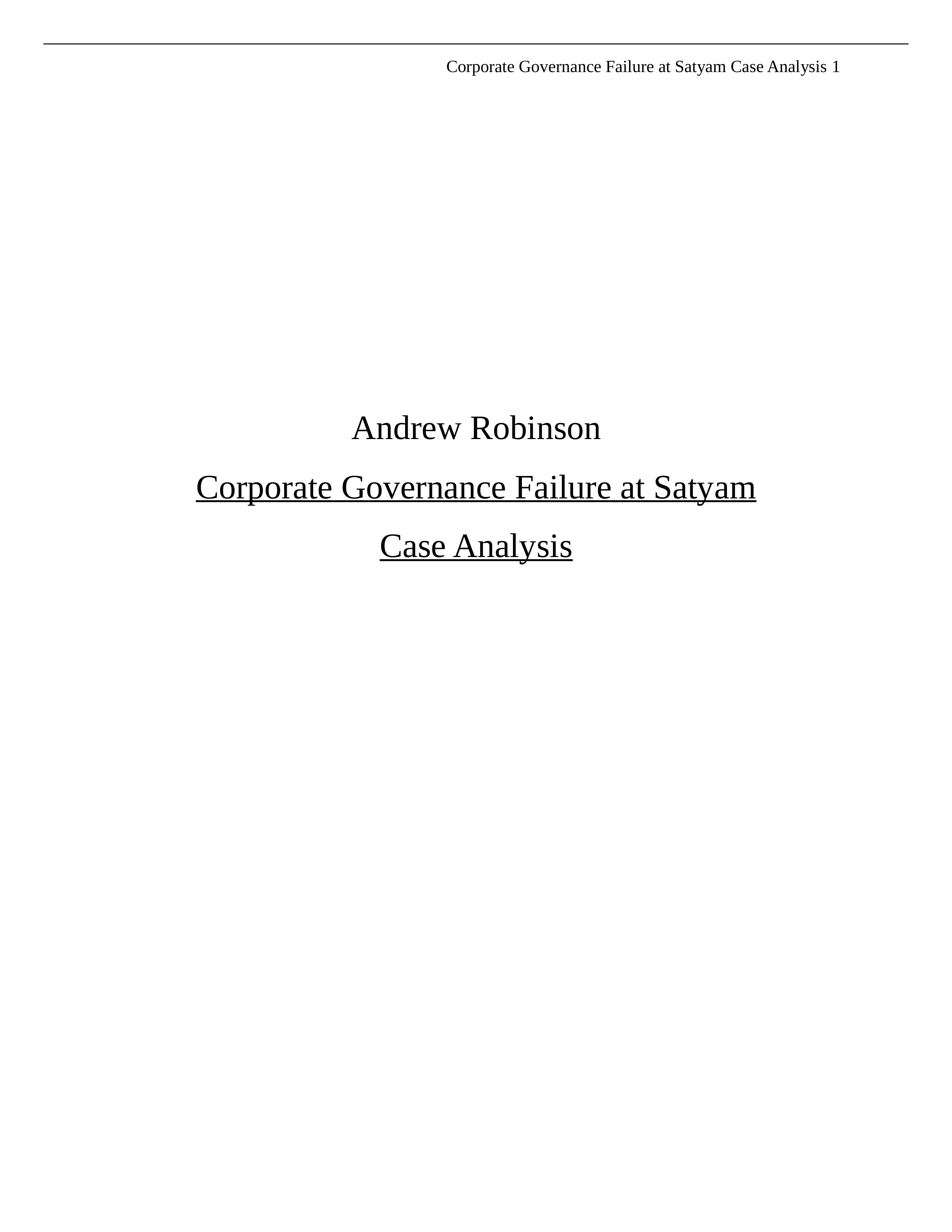 Corporate Governance Failure at Satyam Case Analysis.docx_d9093tolbbo_page1