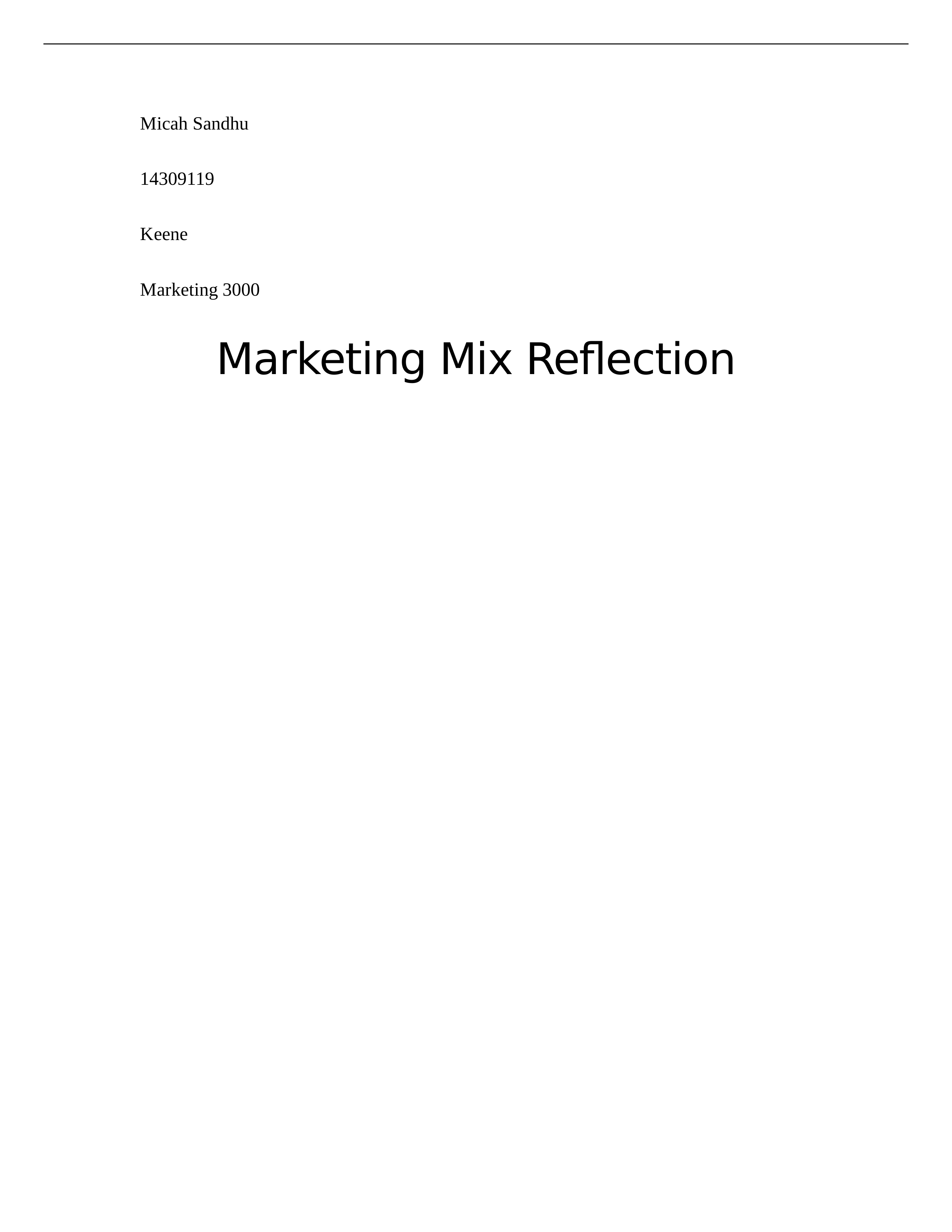 marketing mix reflection micah sandhu.docx_d99ew7shjvz_page1