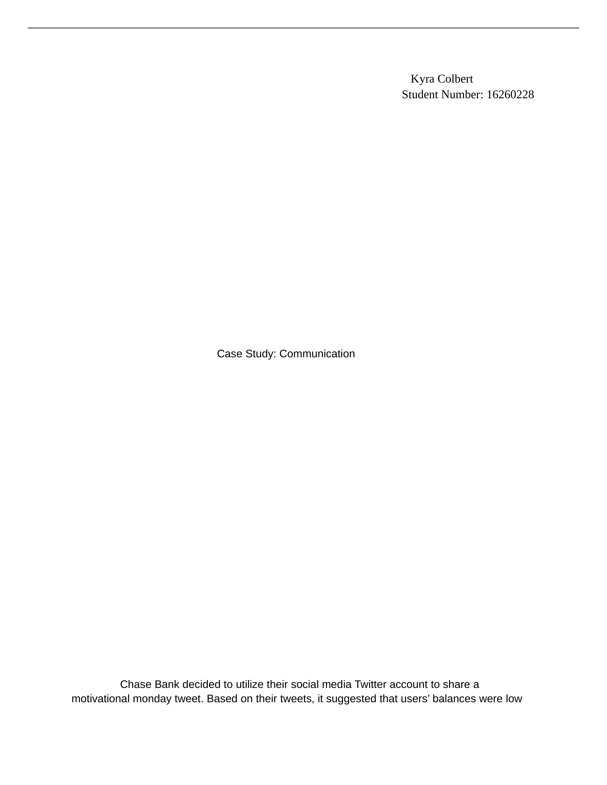 Kyra- Communication Case Study.docx_d99x42jkj8m_page1