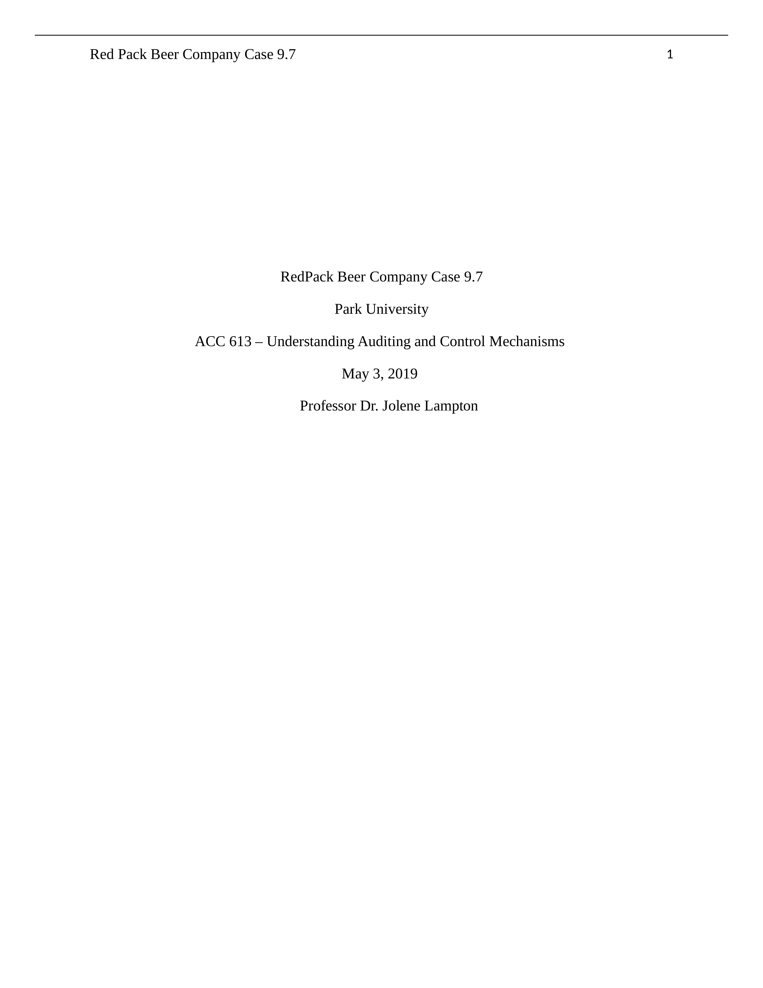 Unit 7 Assignment ACC 613 RedPack Beer  Company Case 9.7.docx_d9oe0leq3dl_page1