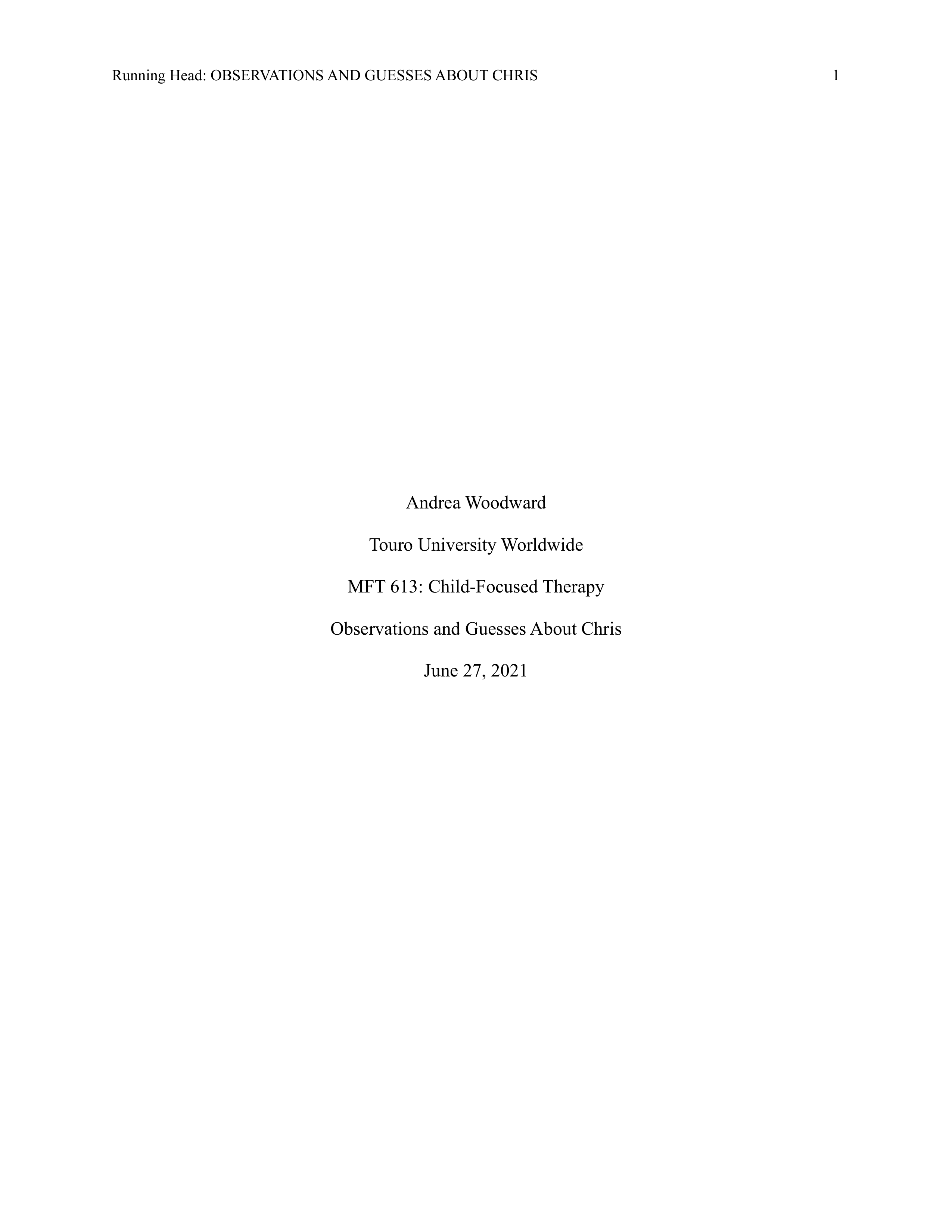 MFT 613 Final Paper alw 06-26-21 11am.pdf_d9reu11sk52_page1