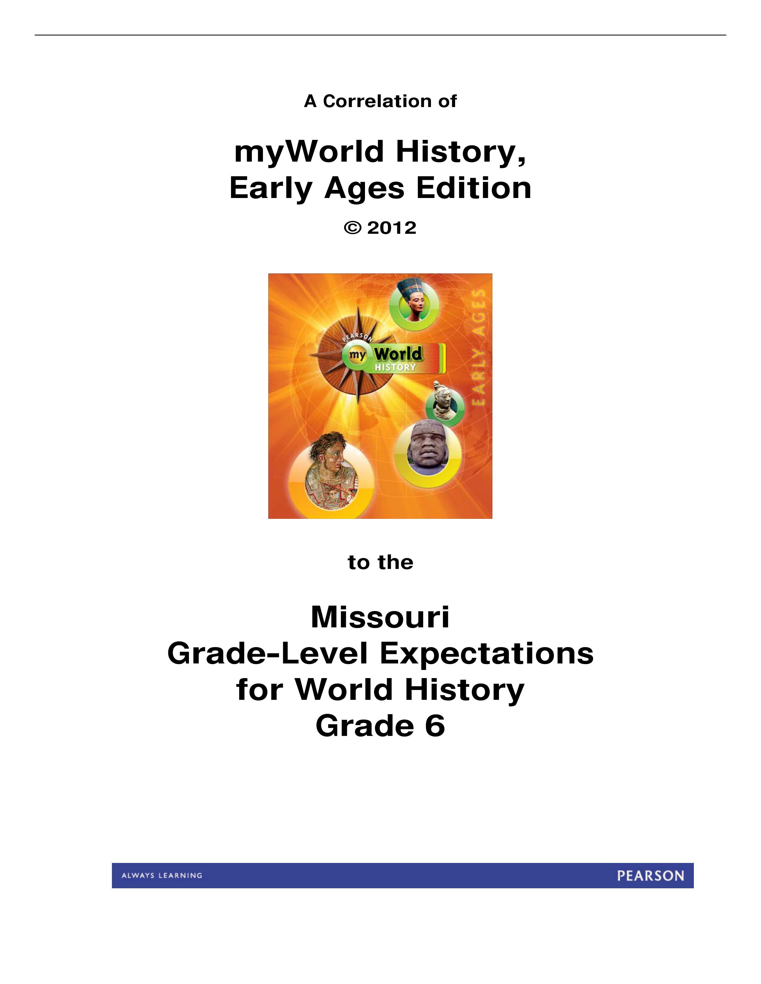 MO_Grade_6_myWorld_History_Early_Ages_2012_Final.pdf_daa6rp7qvfr_page1