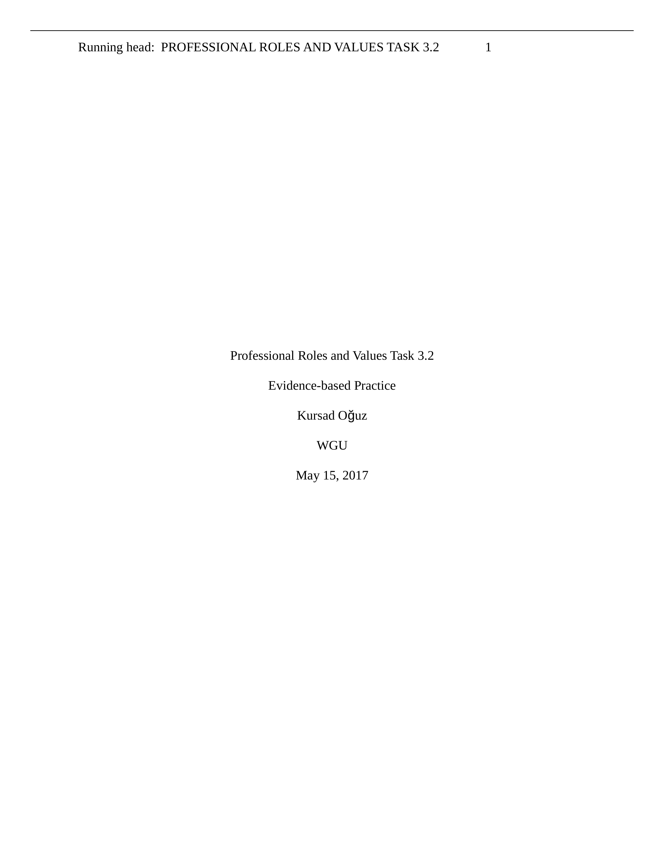 K.Oguz C-304 Task 3.2 - Evidence-based Practice.doc_dast7u7pz34_page1