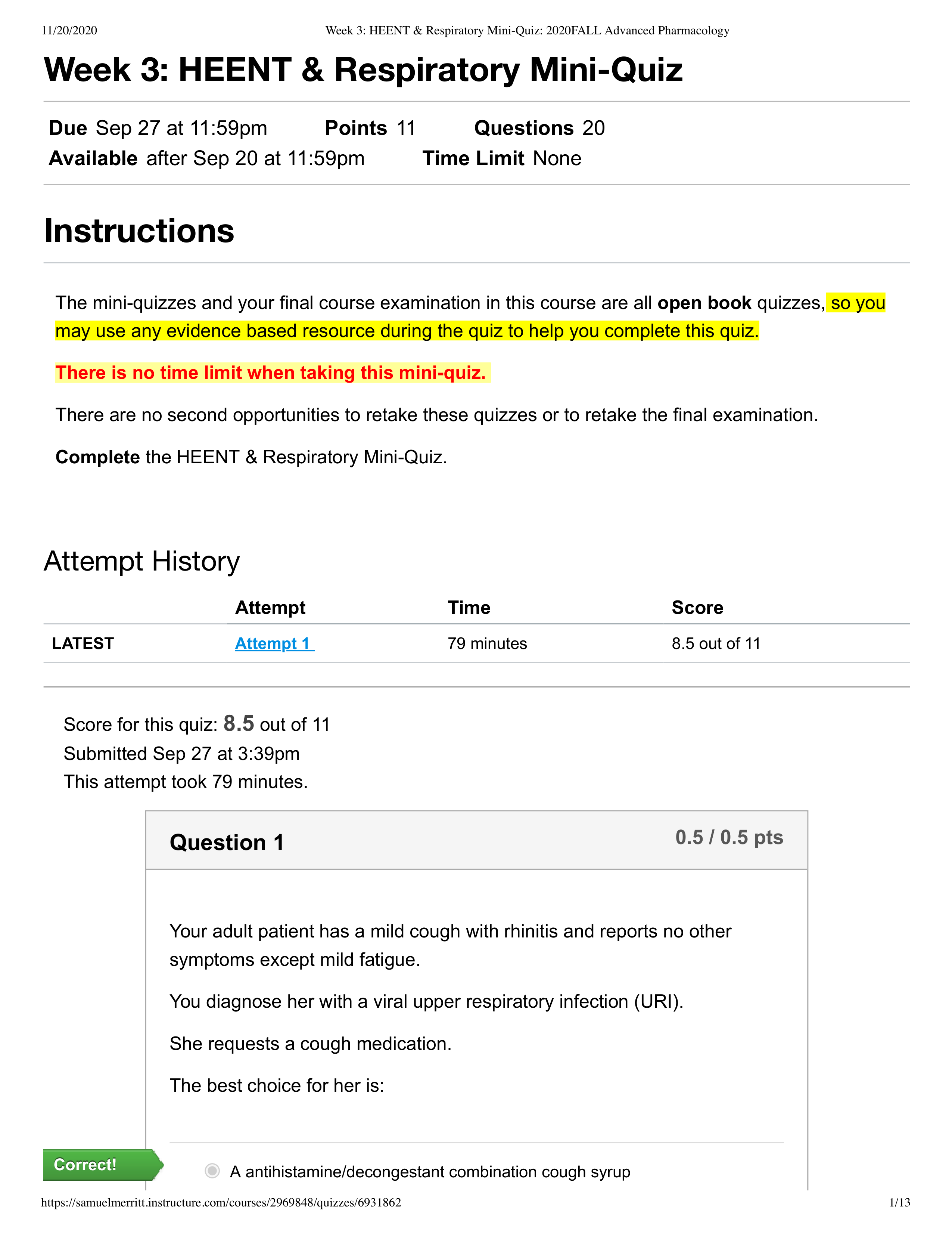 Week 3_ HEENT & Respiratory Mini-Quiz_ 2020FALL Advanced Pharmacology.pdf_db9glgksspk_page1