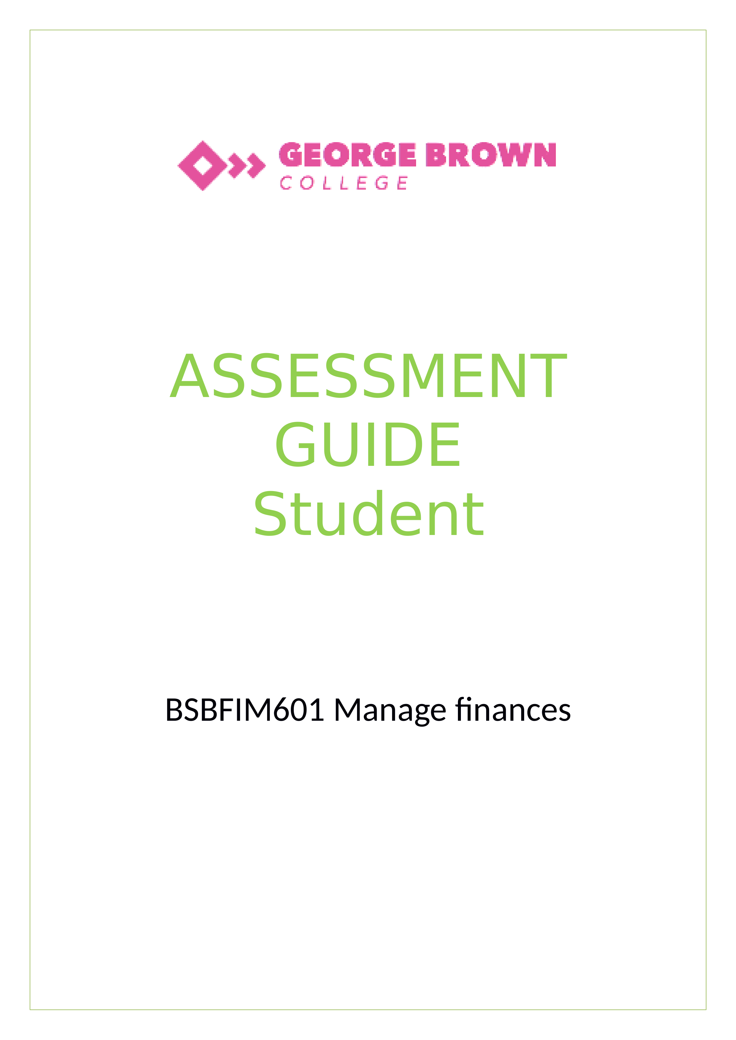 BSBFIM601_Assessment_Guide_v1_Student (1).docx_dbjbiw4y2kp_page1