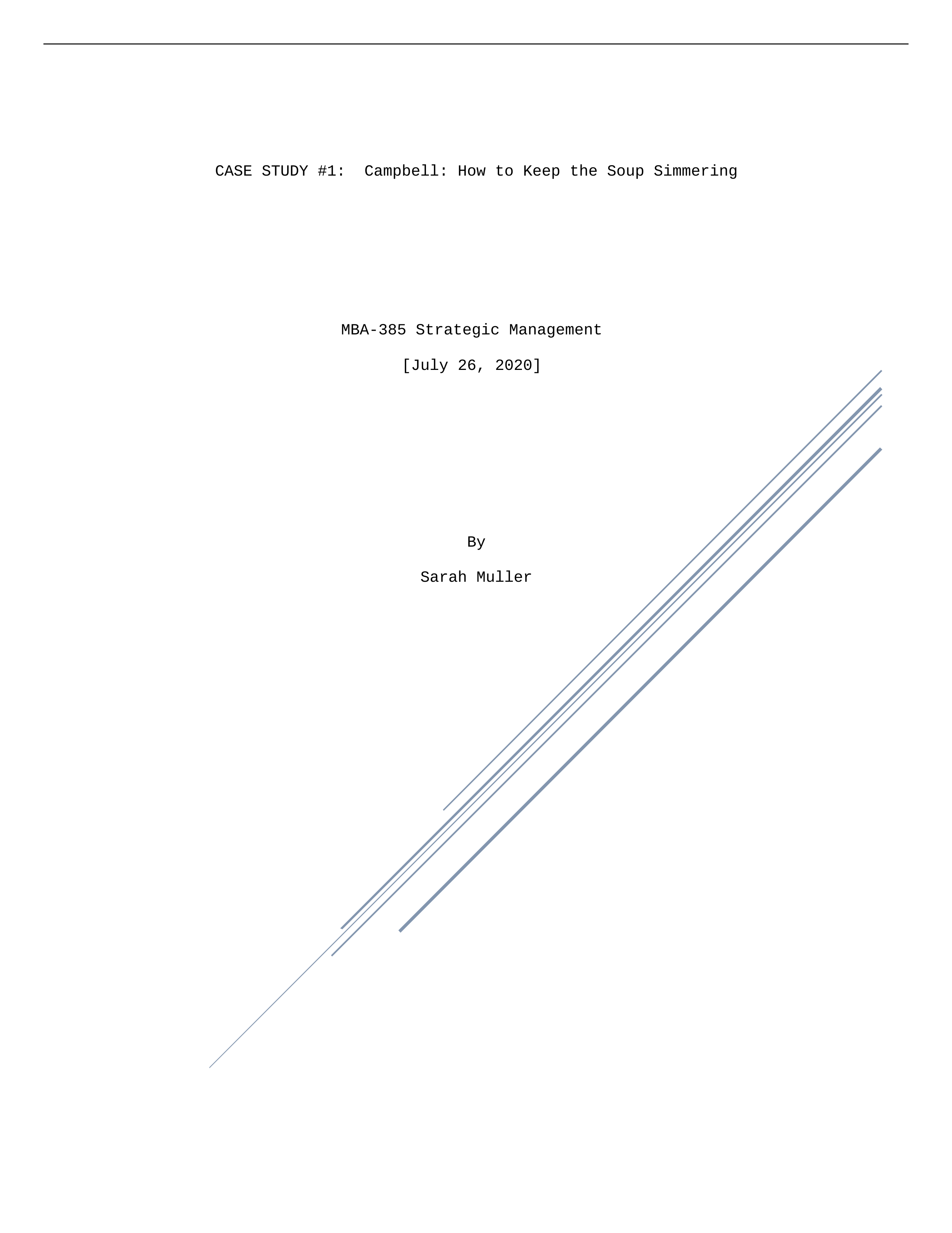 Campbell Case Study - How to Keep the Soup Simmering.docx_dcl2yf4l4ra_page1