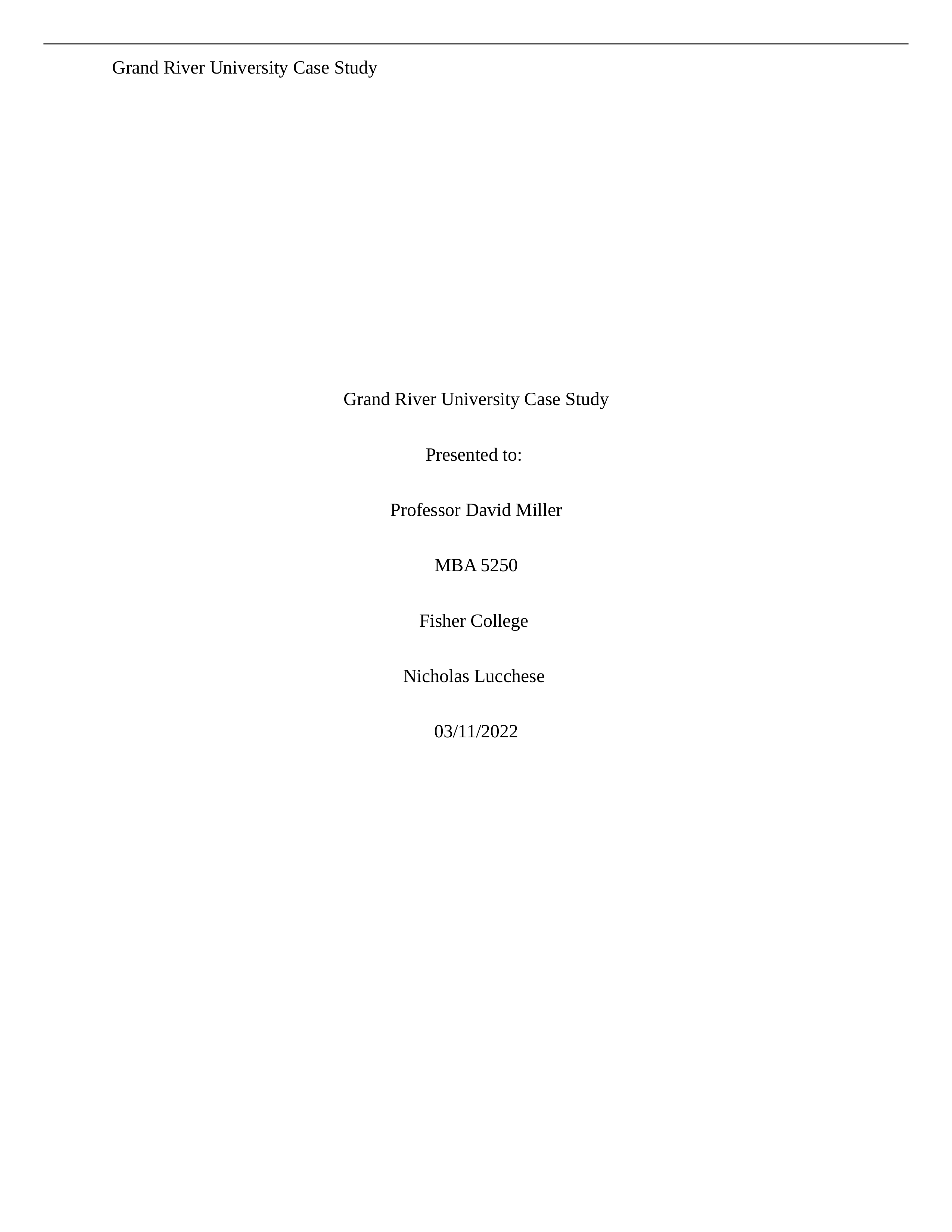 Grand River University Case Questions.docx_dd755oq6ekx_page1