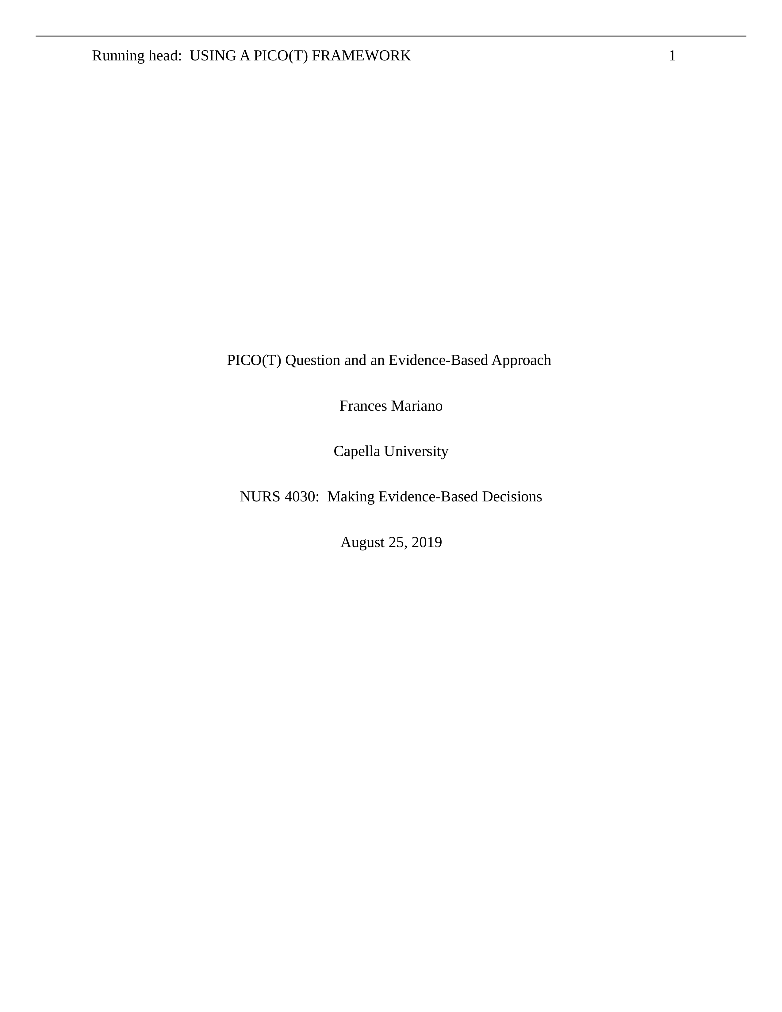 NURS 4030 Assignment 7 PICO(T) and an Evidence-Based Approach.docx_ddr2yxi4jiw_page1