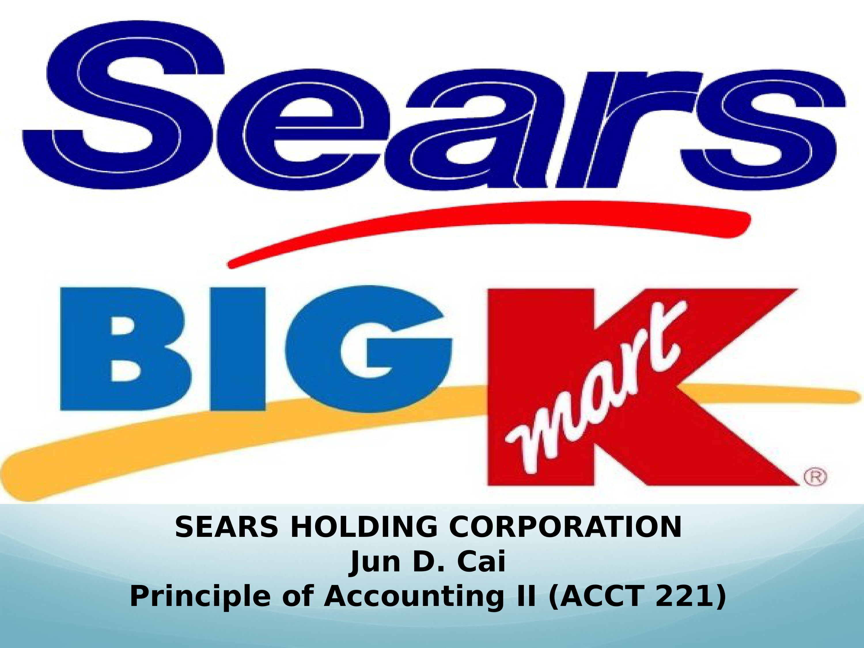 ACCT 221 Sears SEC 10-K Presentation_dglsjfi4qho_page1