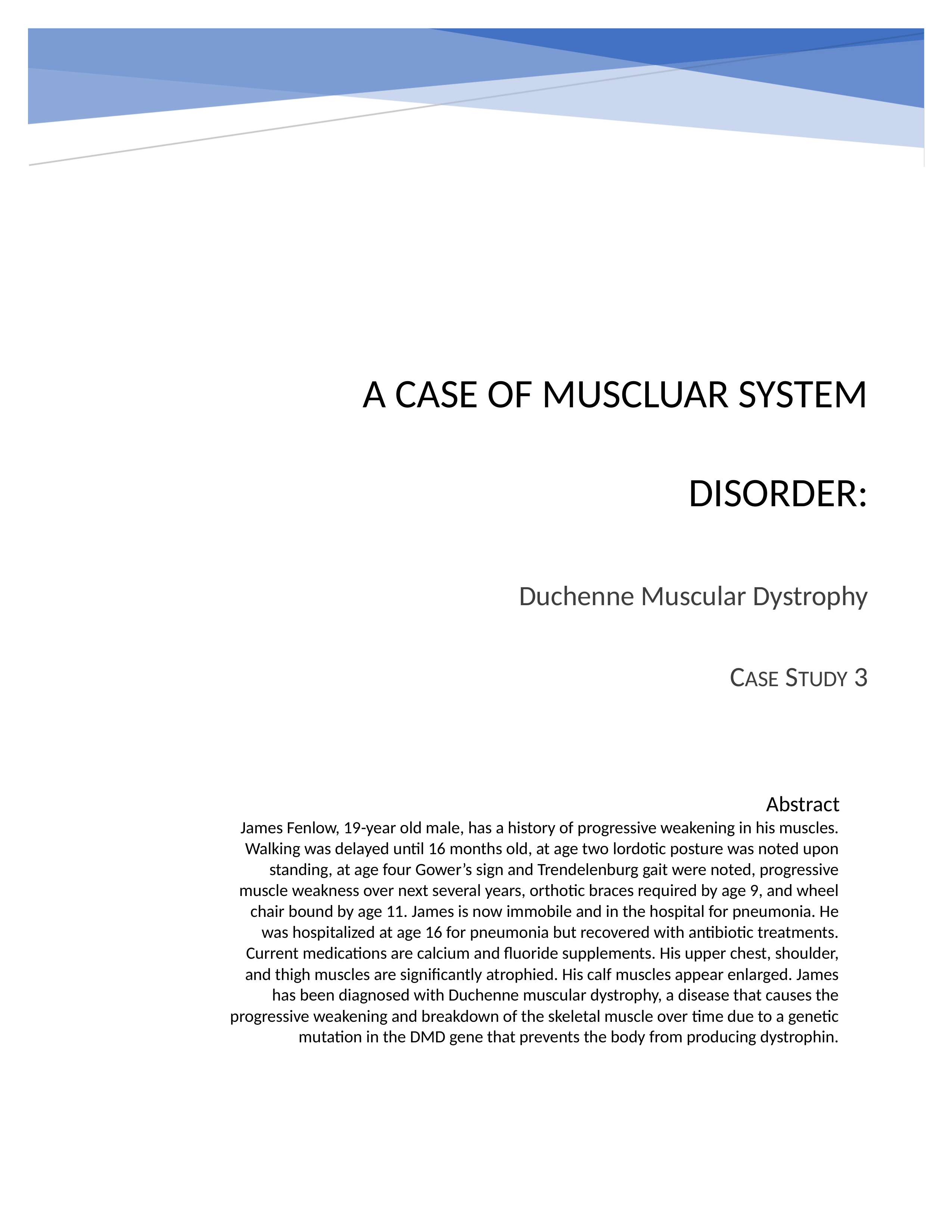 Case Study 3 - Duchenne Muscular Dystrophy.docx_dgtc41mlfk2_page1