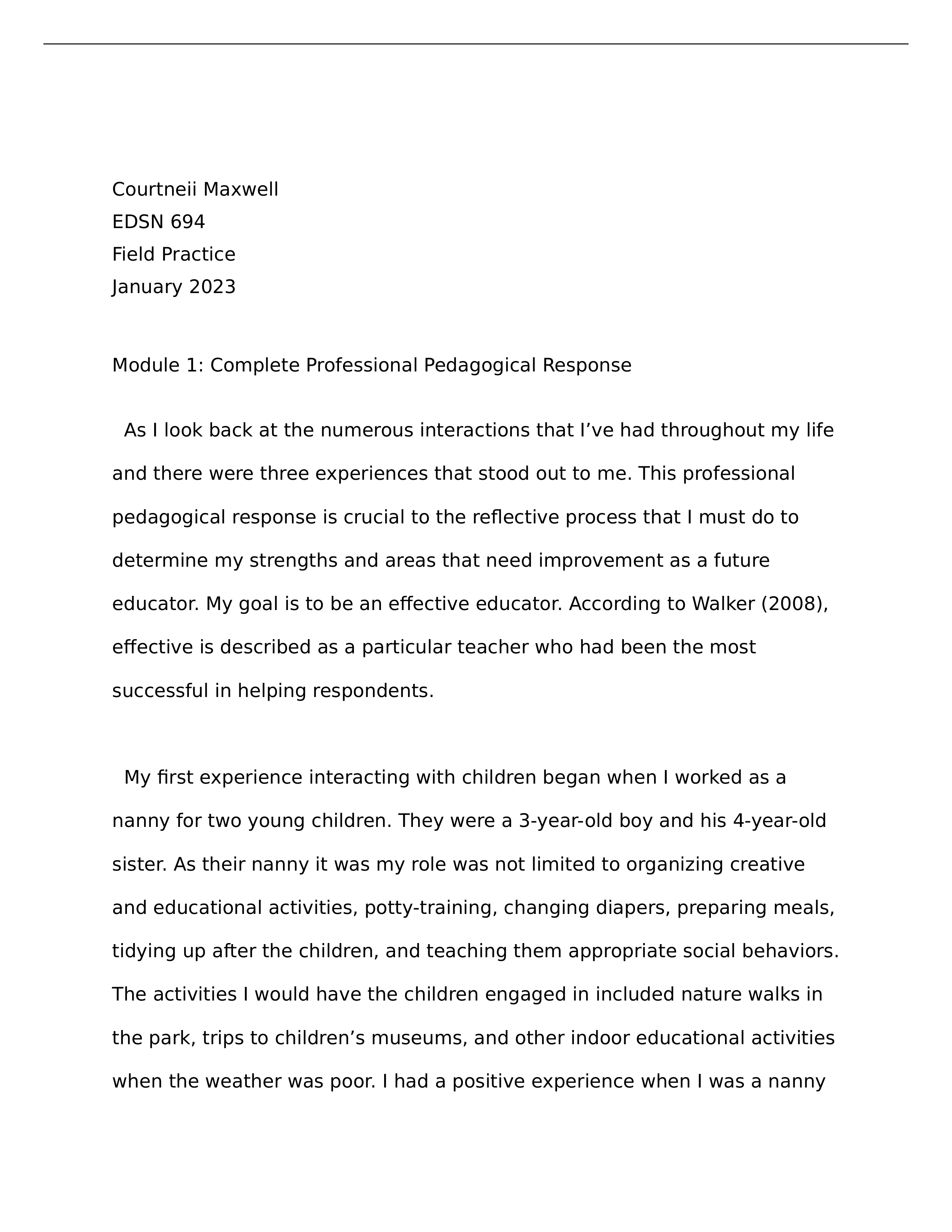 EDSN 694 Module 1 Complete Professional Pedagogical Response.docx_djhyjjzztbj_page1