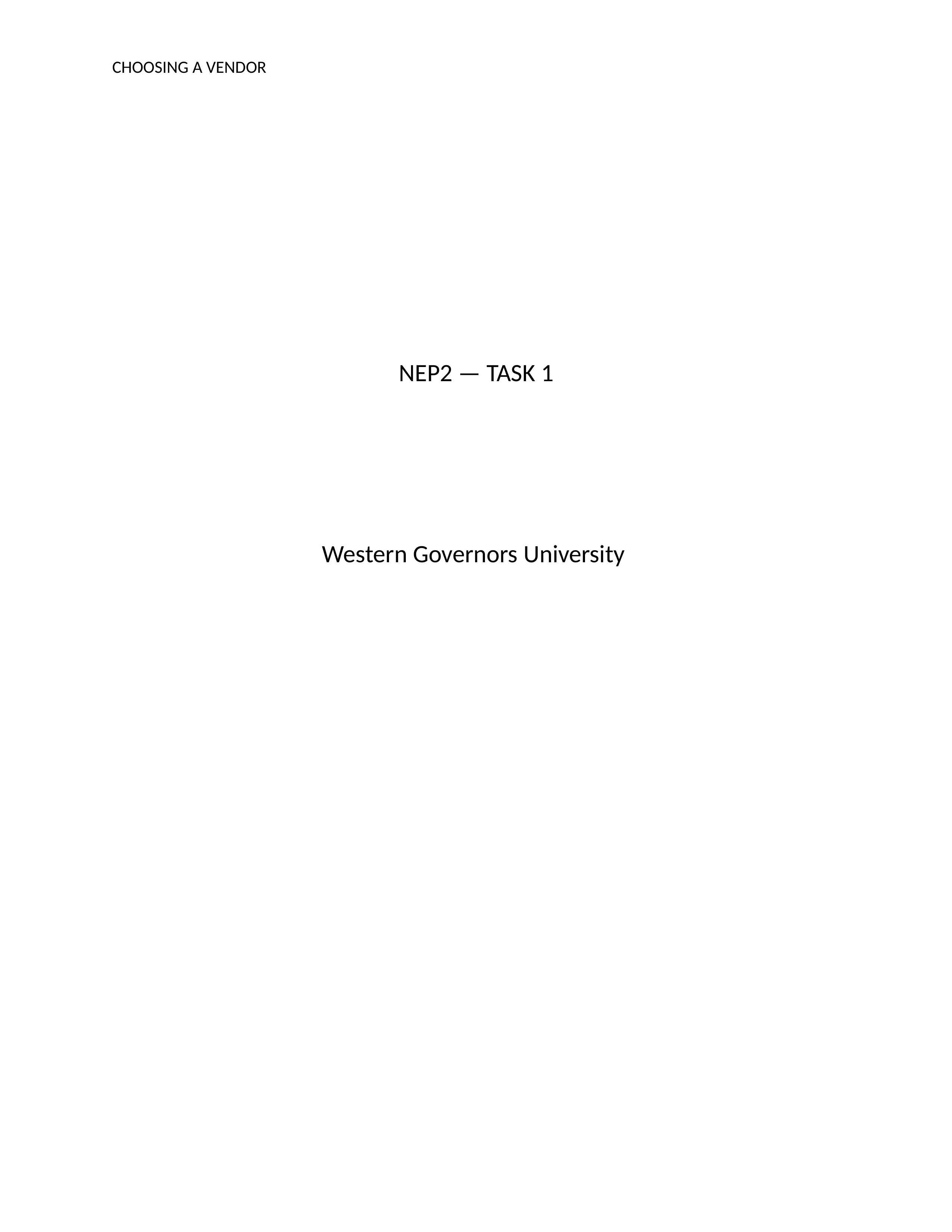 NEP2 TASK 1 Choosing a Vendor- Revised.docx_dk3749jc2it_page1