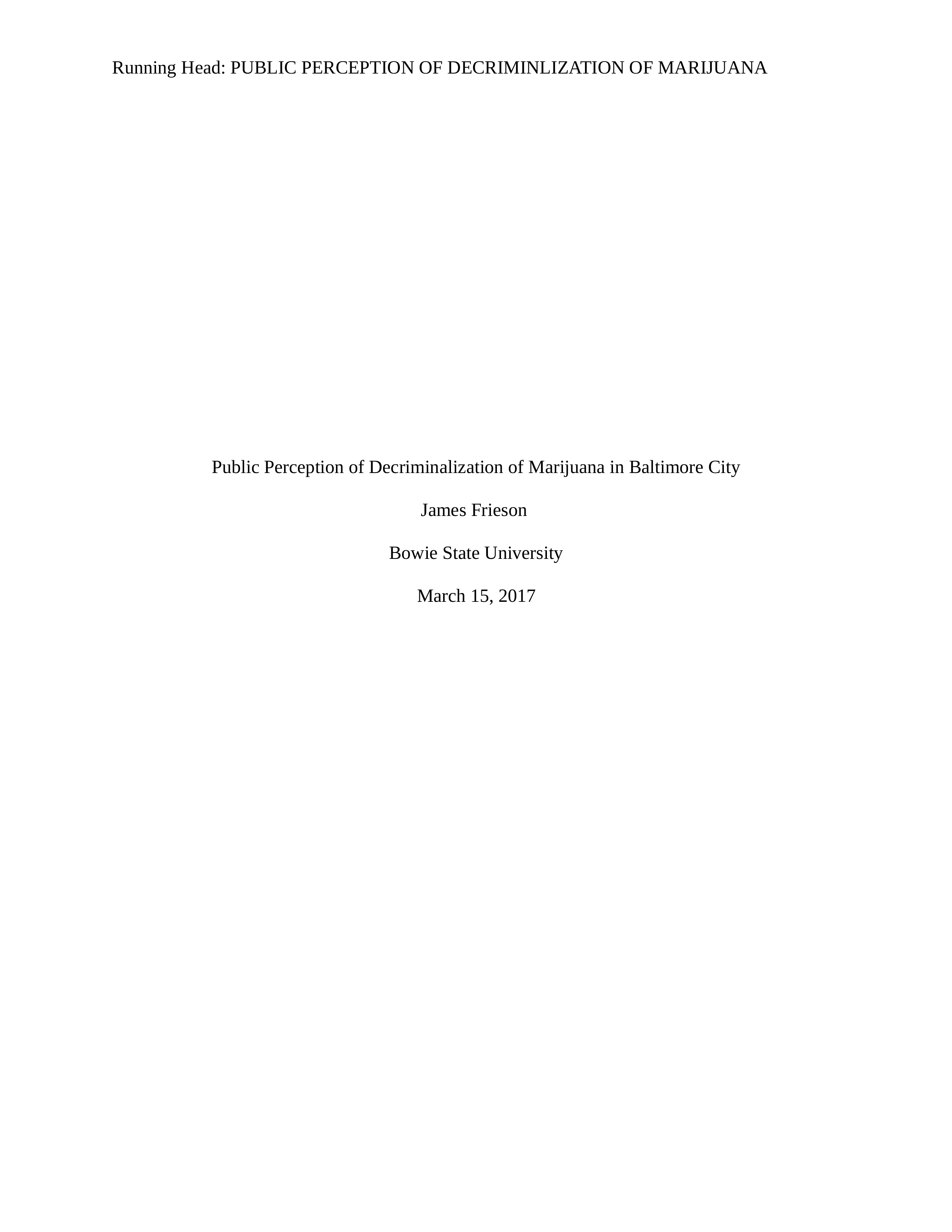 Public Perception of Decriminalization of Marijuana in Baltimore City.docx_dkurqm85vj2_page1