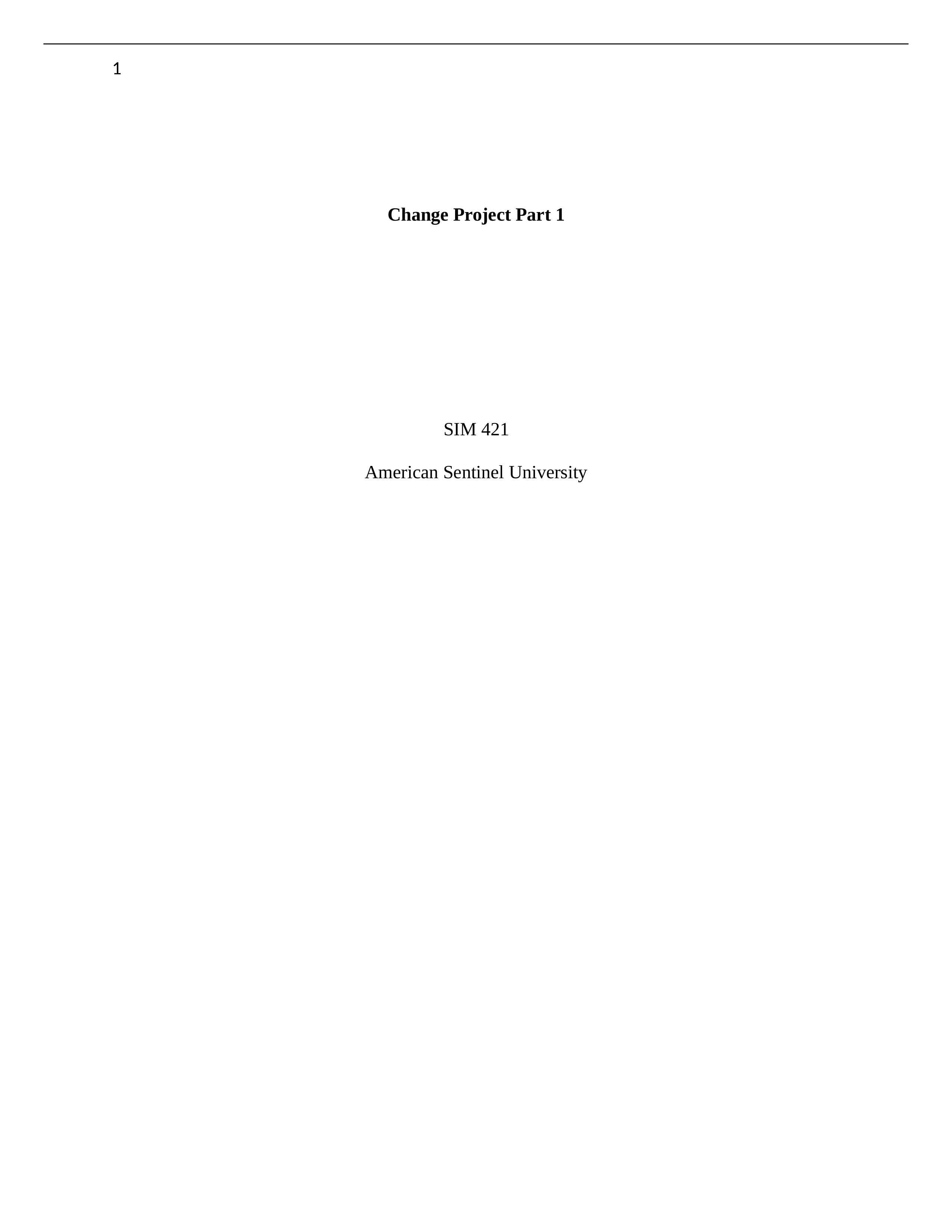 Developing a Change Project Part 1.docx_dm3c094uate_page1