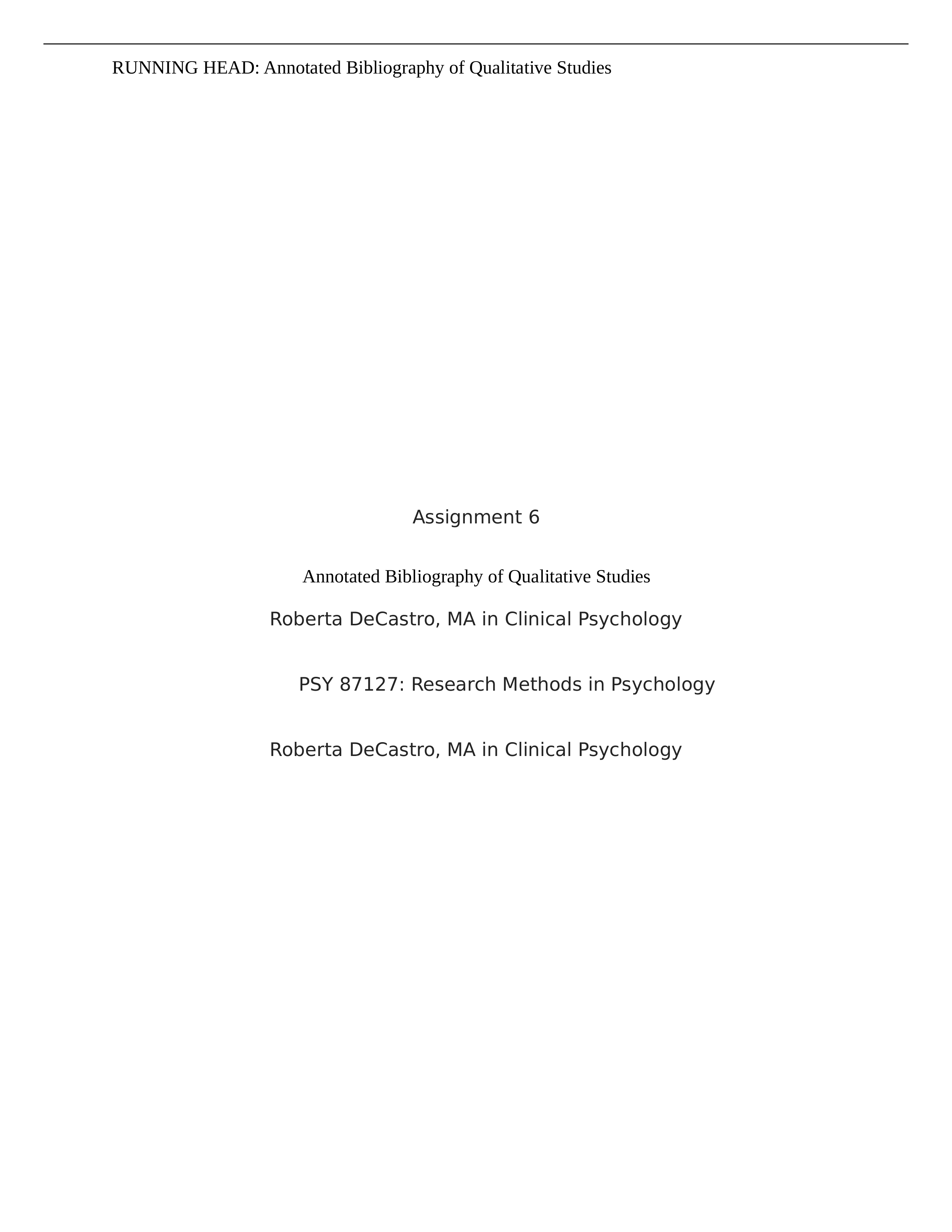 Assignment 6 - Annotated Bibliography of Qualitative Studies.docx_dmxzijm3ls2_page1