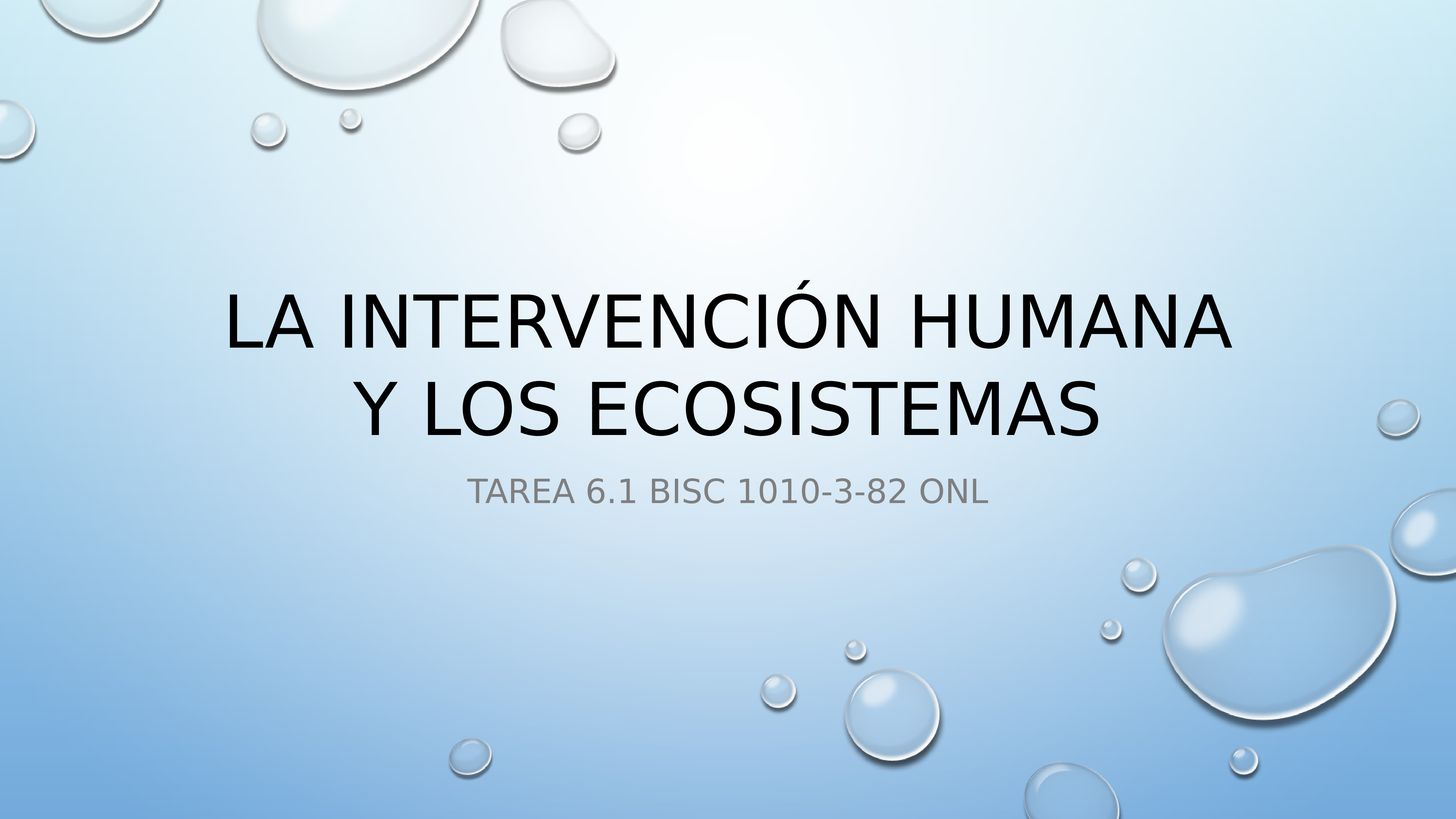 BISC 1010 Tarea 6.1 Ecosistema.pptx_dotybilr945_page1