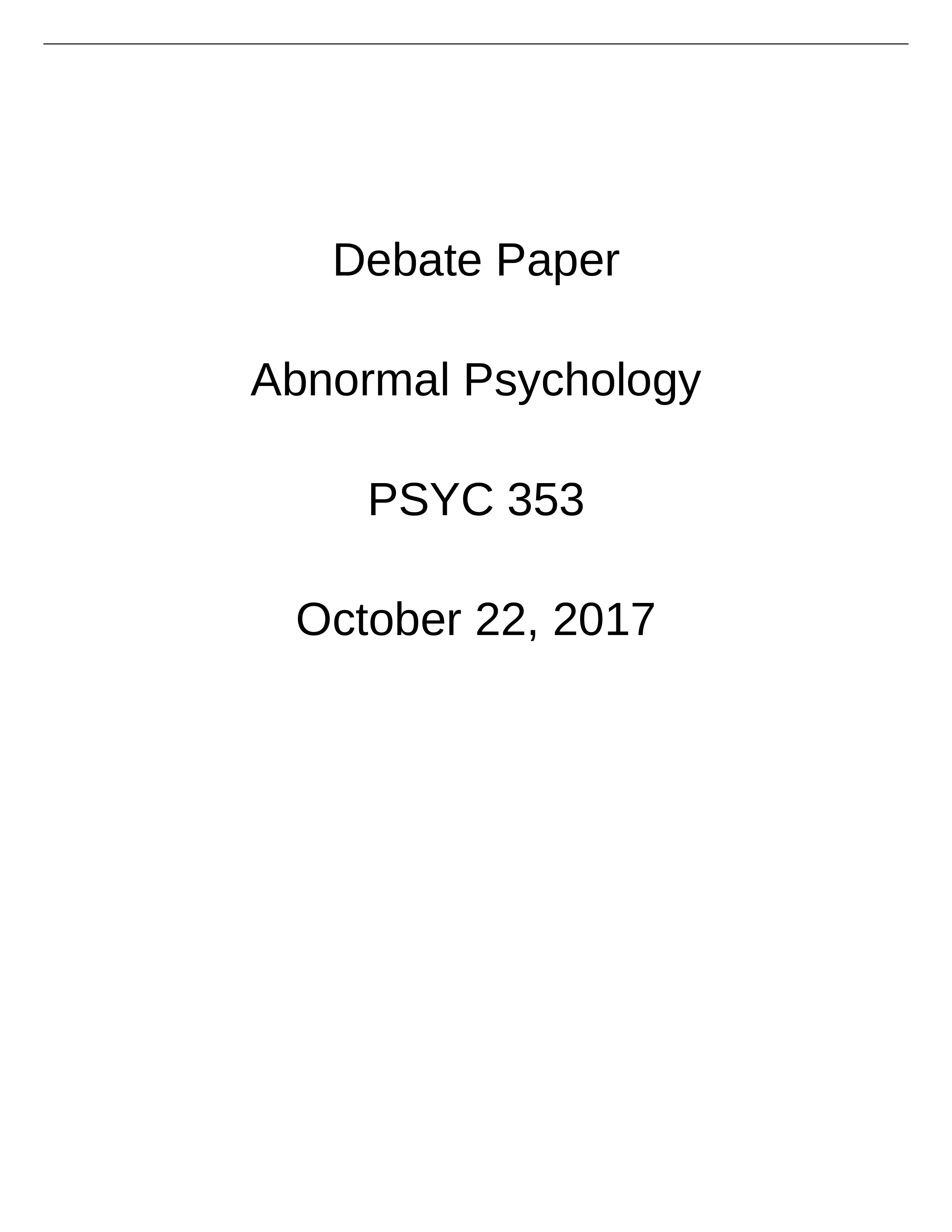 PSYC 353 Debate Paper.docx_dpcf9o3o6tf_page1