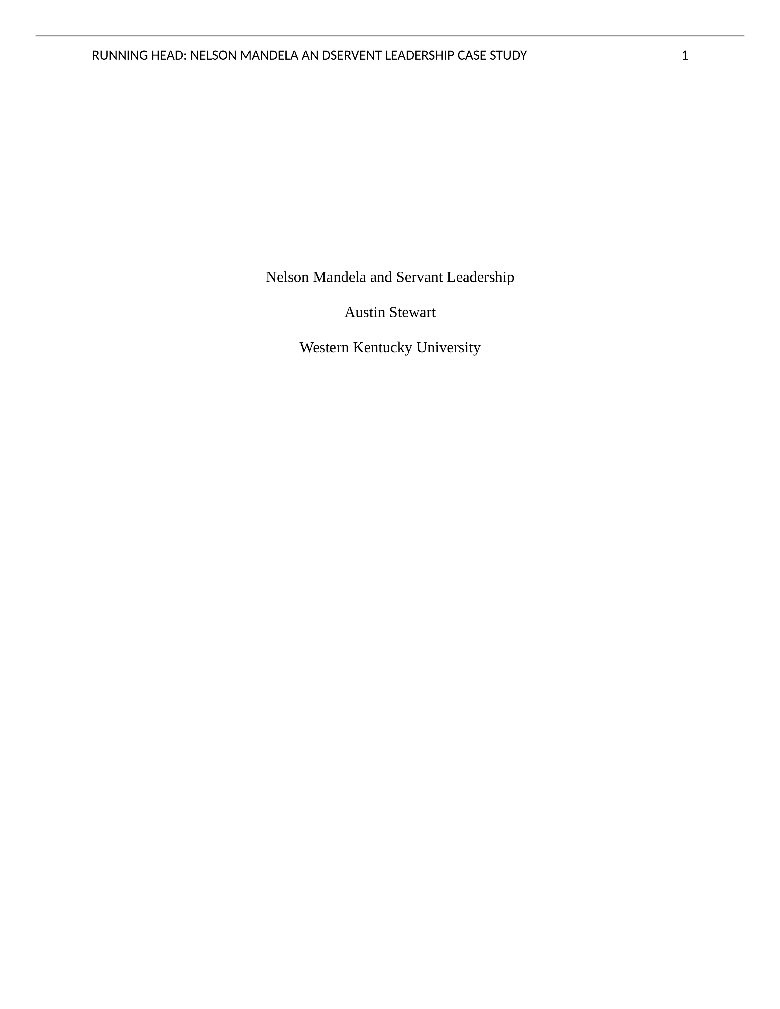 Nelson Mandela and Servant Leadership Case Study.docx_dpnq7atccej_page1