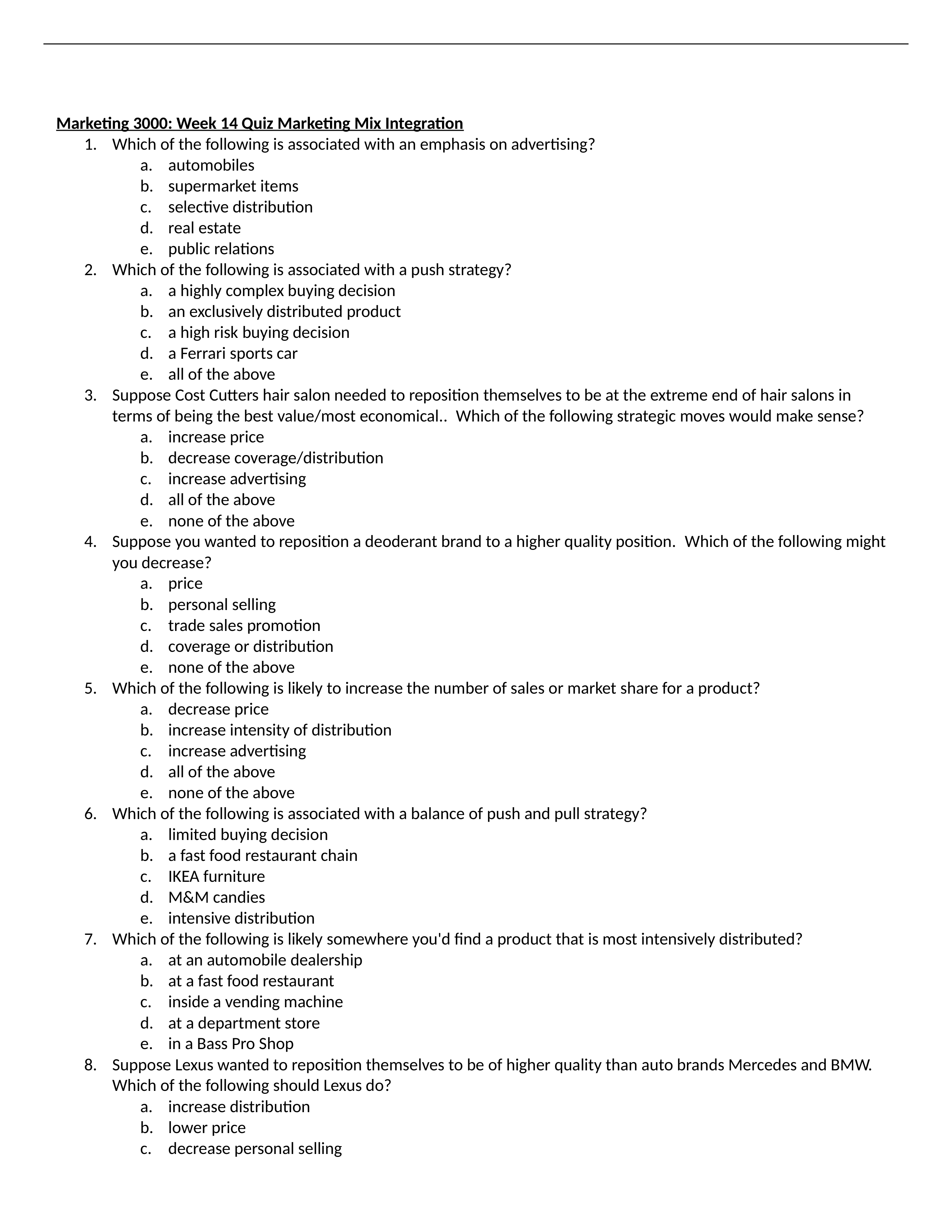 Marketing 3000- Week 14 Quiz Marketing Mix Integration.docx_dq20k3dl77f_page1