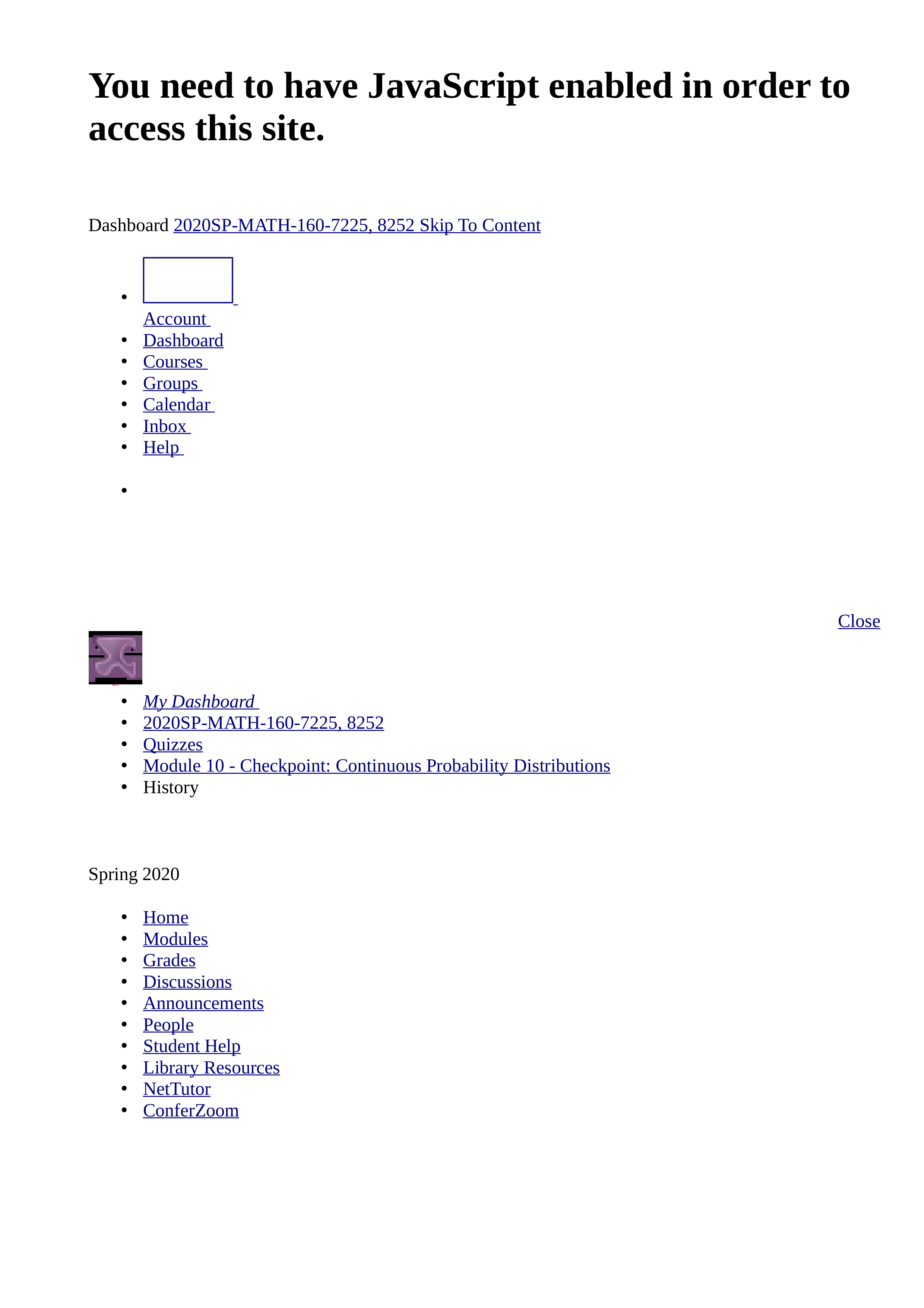 Hala Eshaq's Quiz History_ Module 10 - Checkpoint_ Continuous Probability Distributions.html_dq4kfkwm1zg_page1