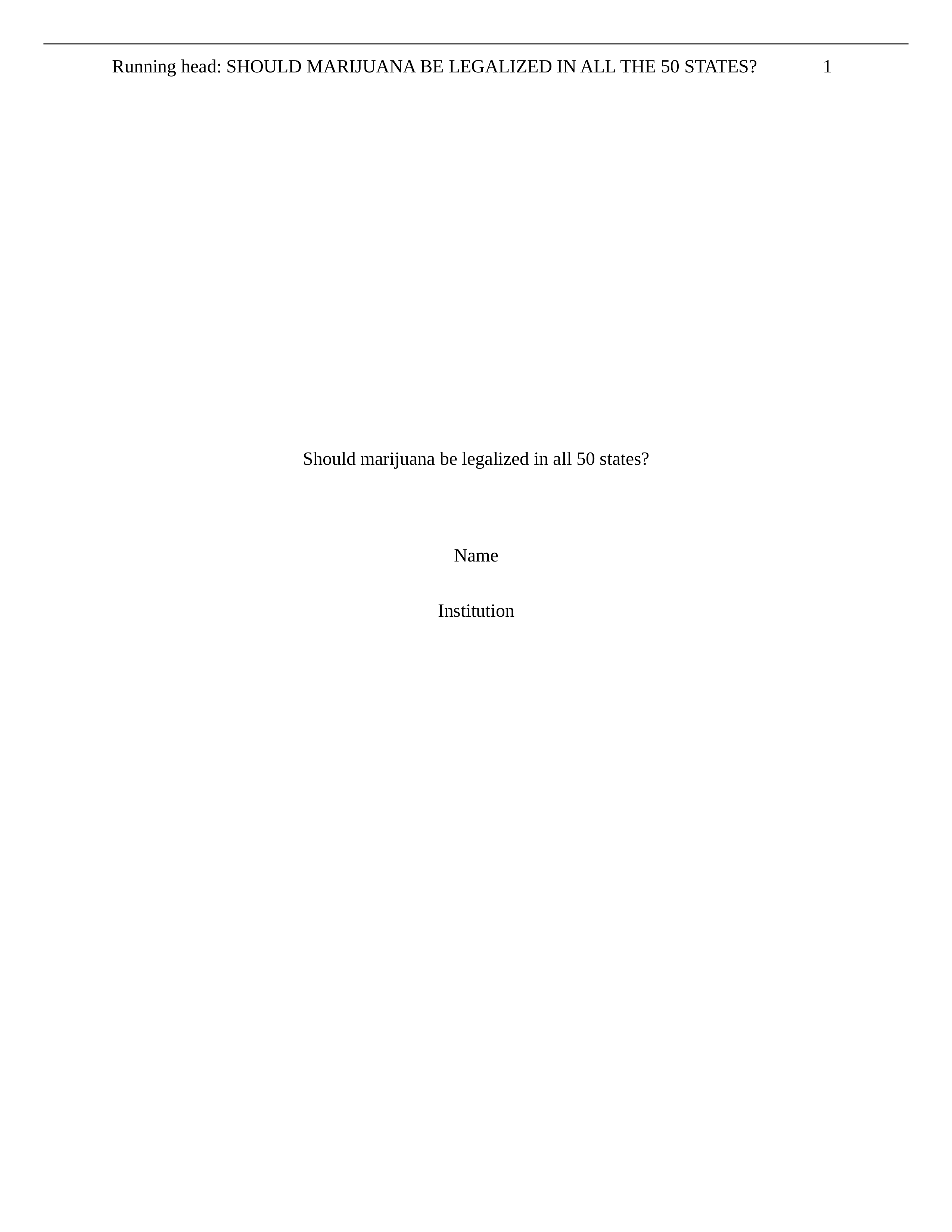 Should marijuana be legalized in all the 50 states.edited.docx_dq4y71n7uxr_page1