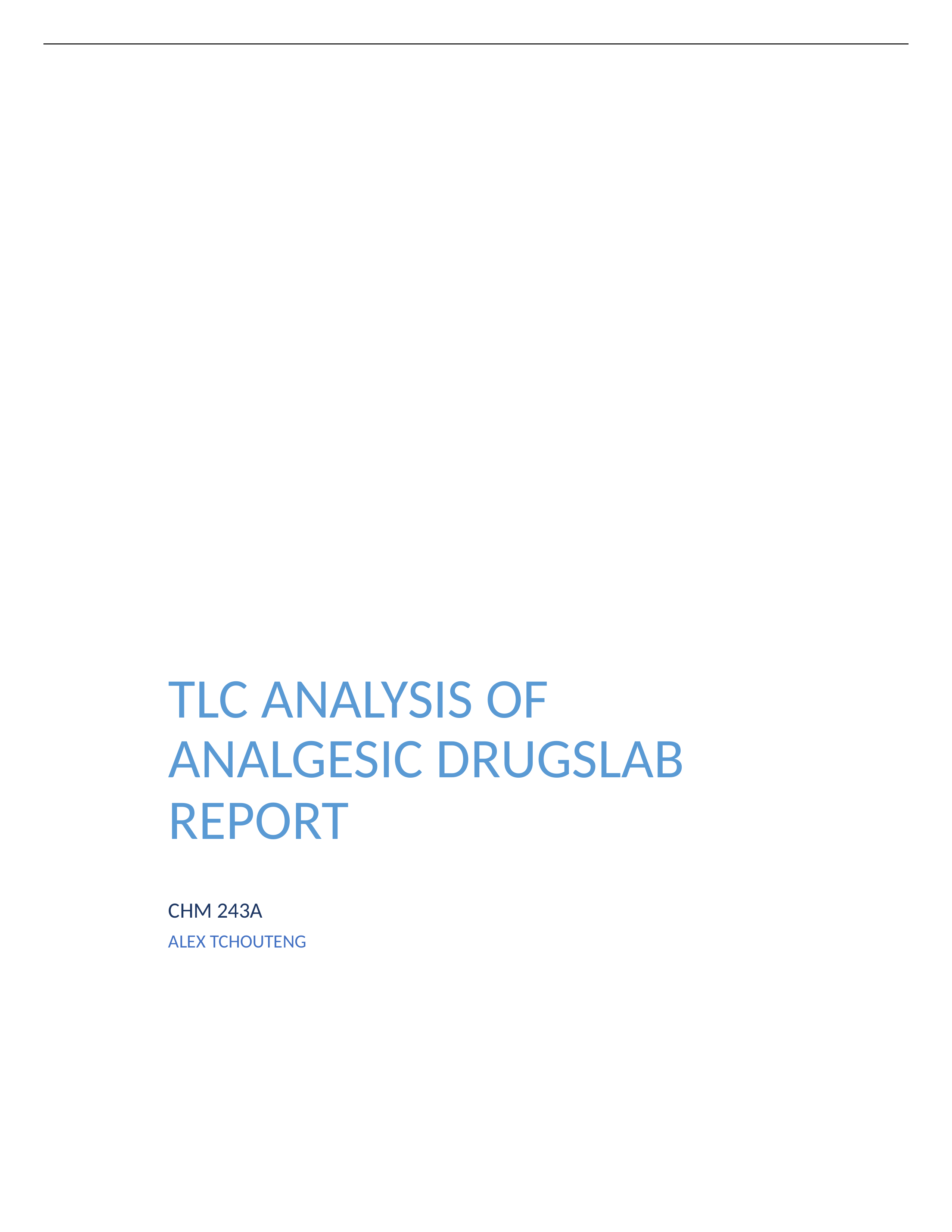 TLC OF ANALGESIC DRUGS LAB REPORT 1_dqvyc5c6hyo_page1