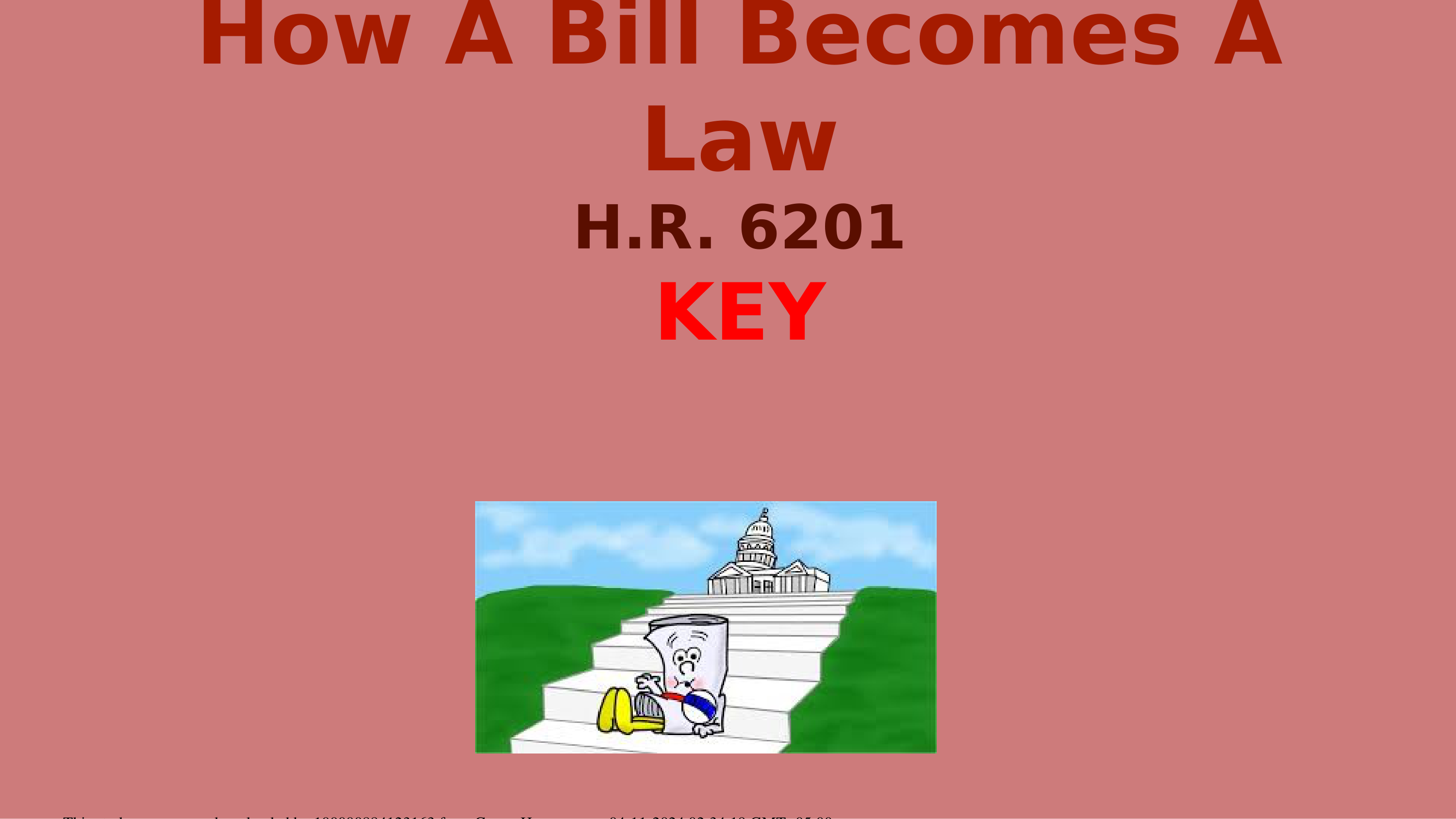 KEY_Assignment_How_A_Bill_Becomes_a_Law_H.R._6201_dsh1ryrntu5_page1