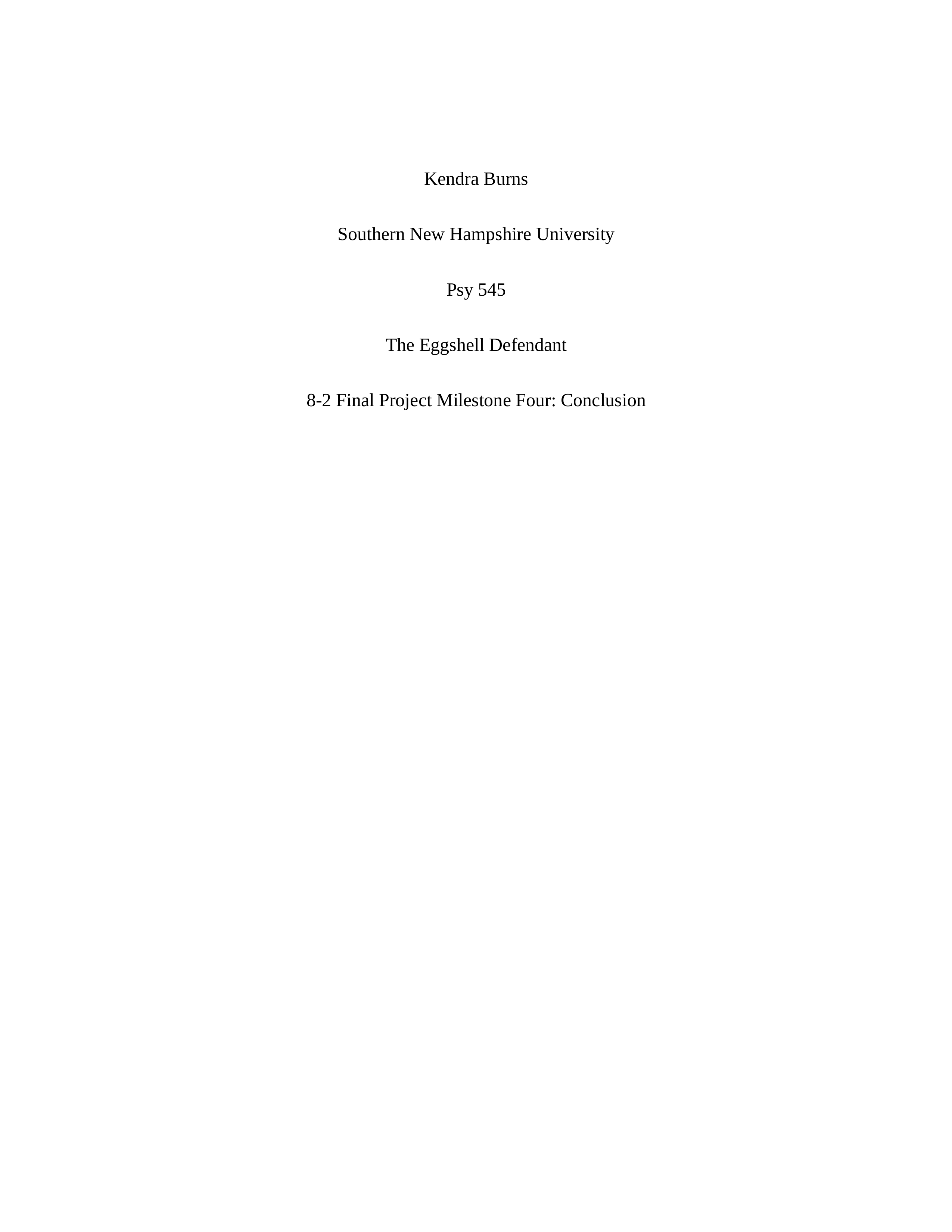 8-2 Final Project Milestone Four Conclusion.docx_dsi00yfg5v3_page1